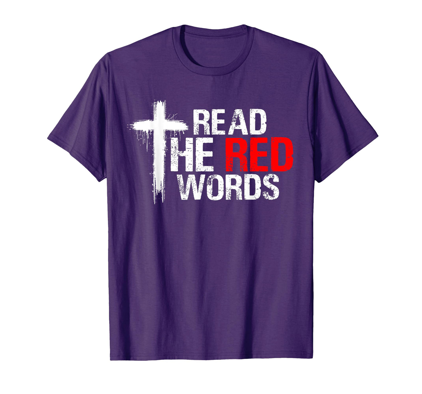 Read The Red Words Bible Verse Christian T-Shirt