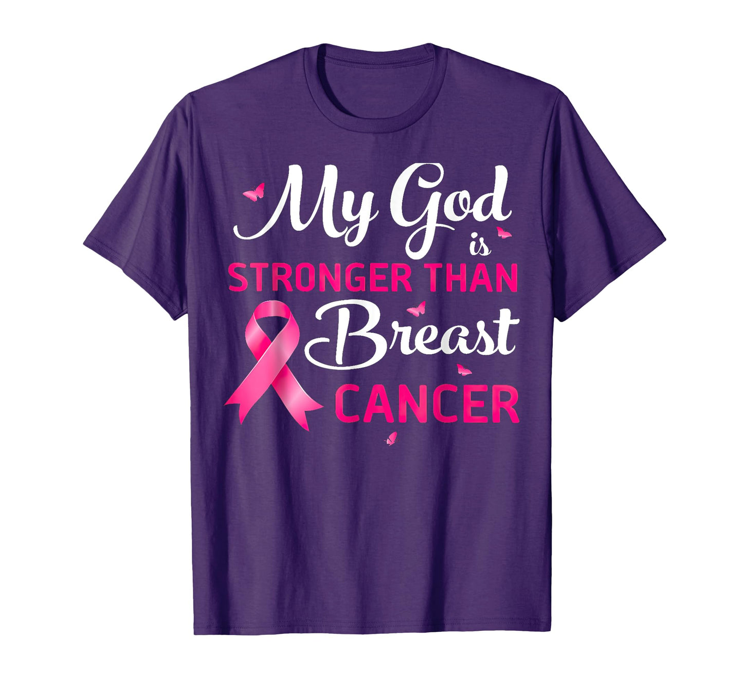 My God Is Stronger Than Breast Cancer Awareness Christian T-Shirt