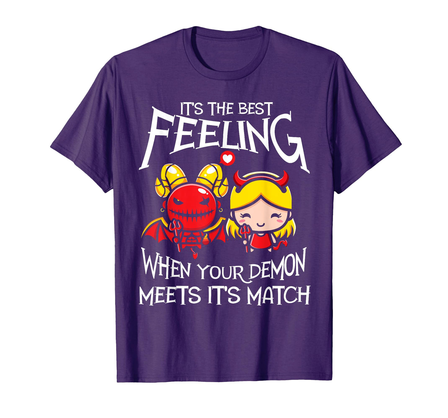 When Your Demon Meets Its Match! Funny Demon T-Shirt
