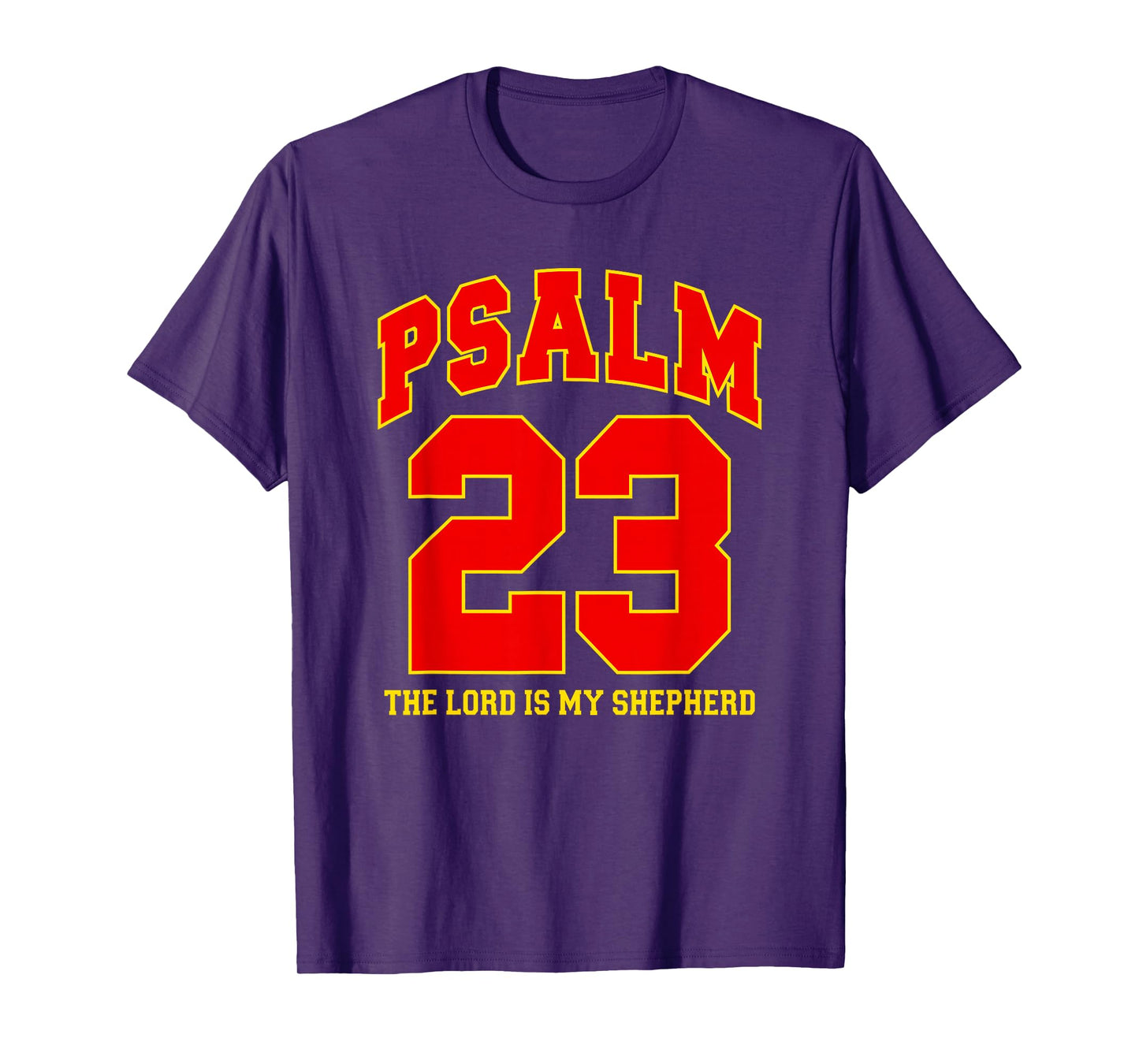 Psalm 23 The Lord is My Shepherd, Red Yellow Christian Faith T-Shirt