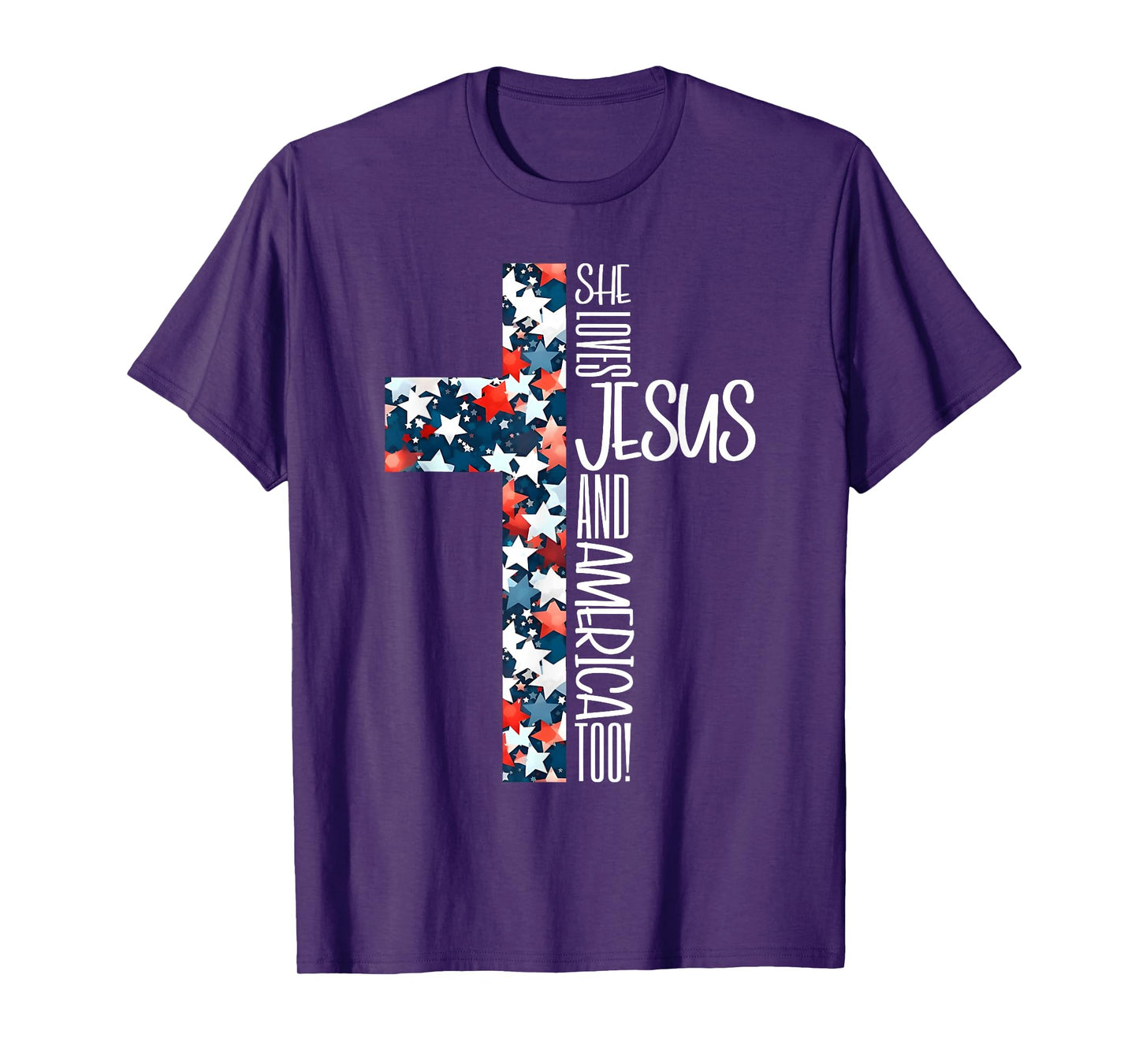 She Loves Jesus & America Too Christian American 4th Of July T-Shirt