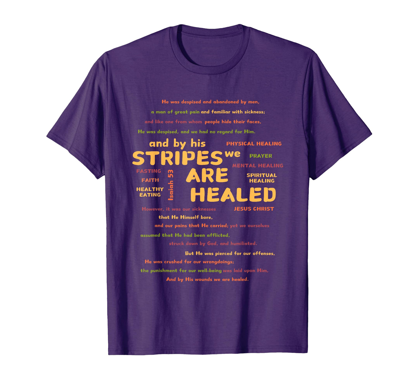 By His Stripes We Are Healed Bible Scripture Verse Religious T-Shirt