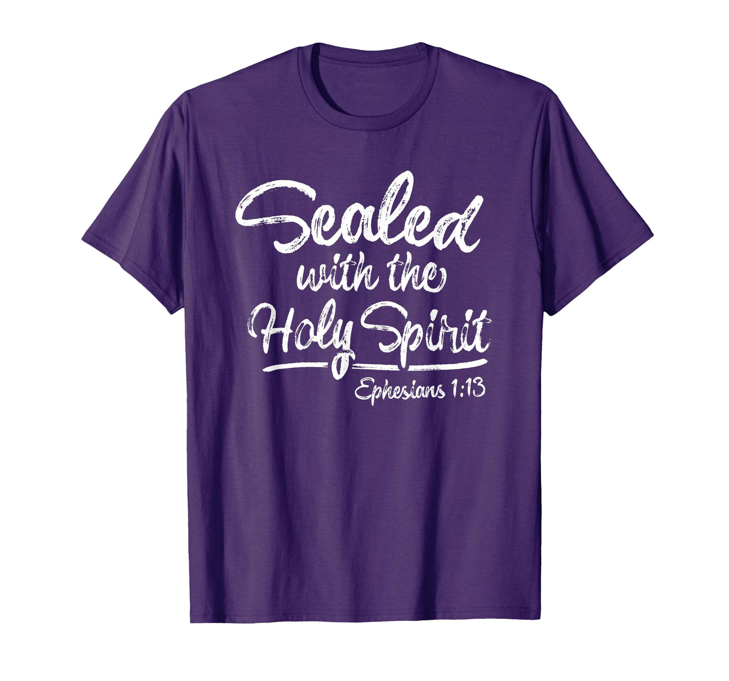 SEALED WITH THE HOLY SPIRIT T-Shirt