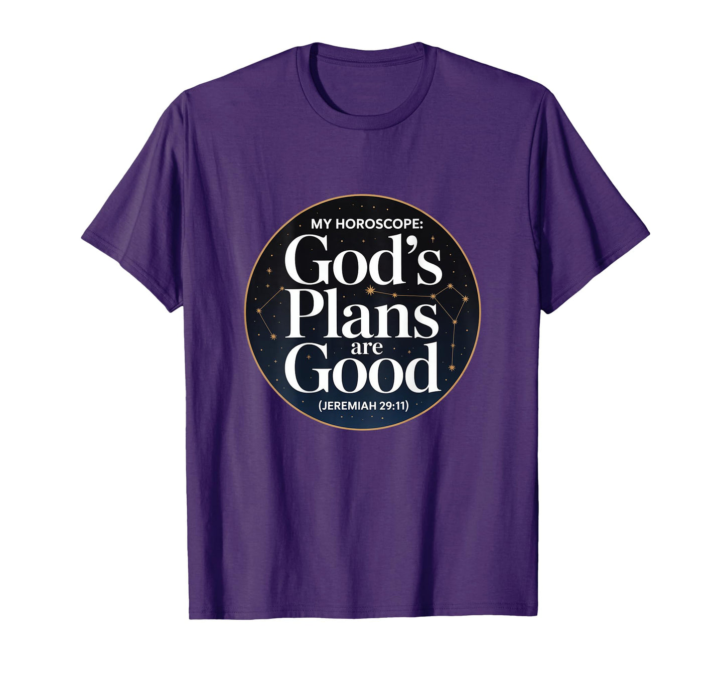 Christian God's Plans are Good Jeremiah 29:11 T-Shirt