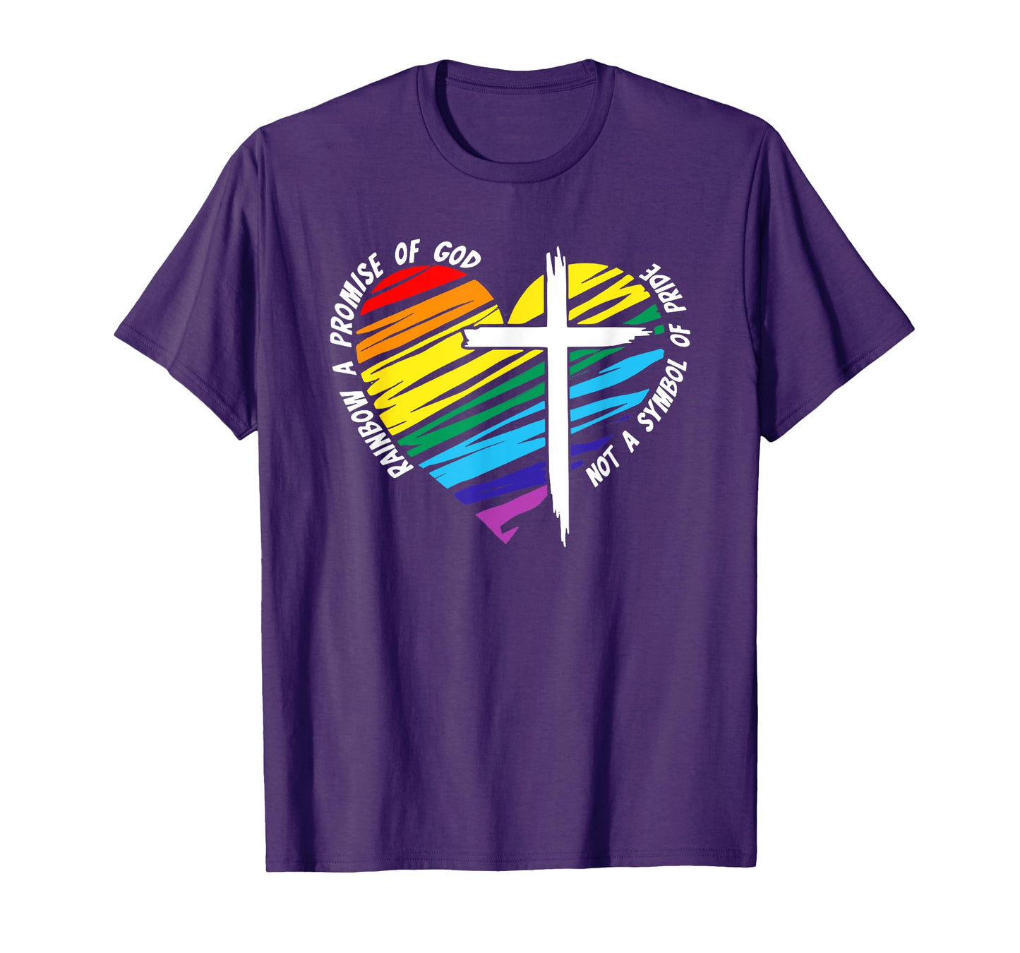 Rainbow a promise of god not a symbol of pride T-Shirt