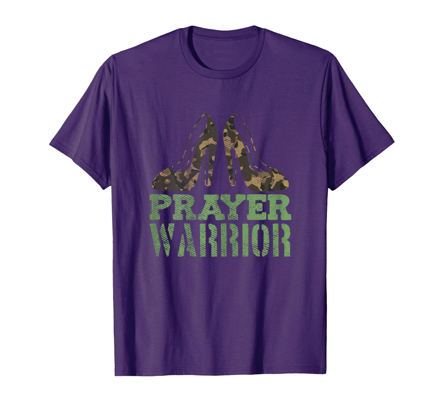 Prayer Warrior Christian Jesus Faith Religious Camo Heels T-Shirt