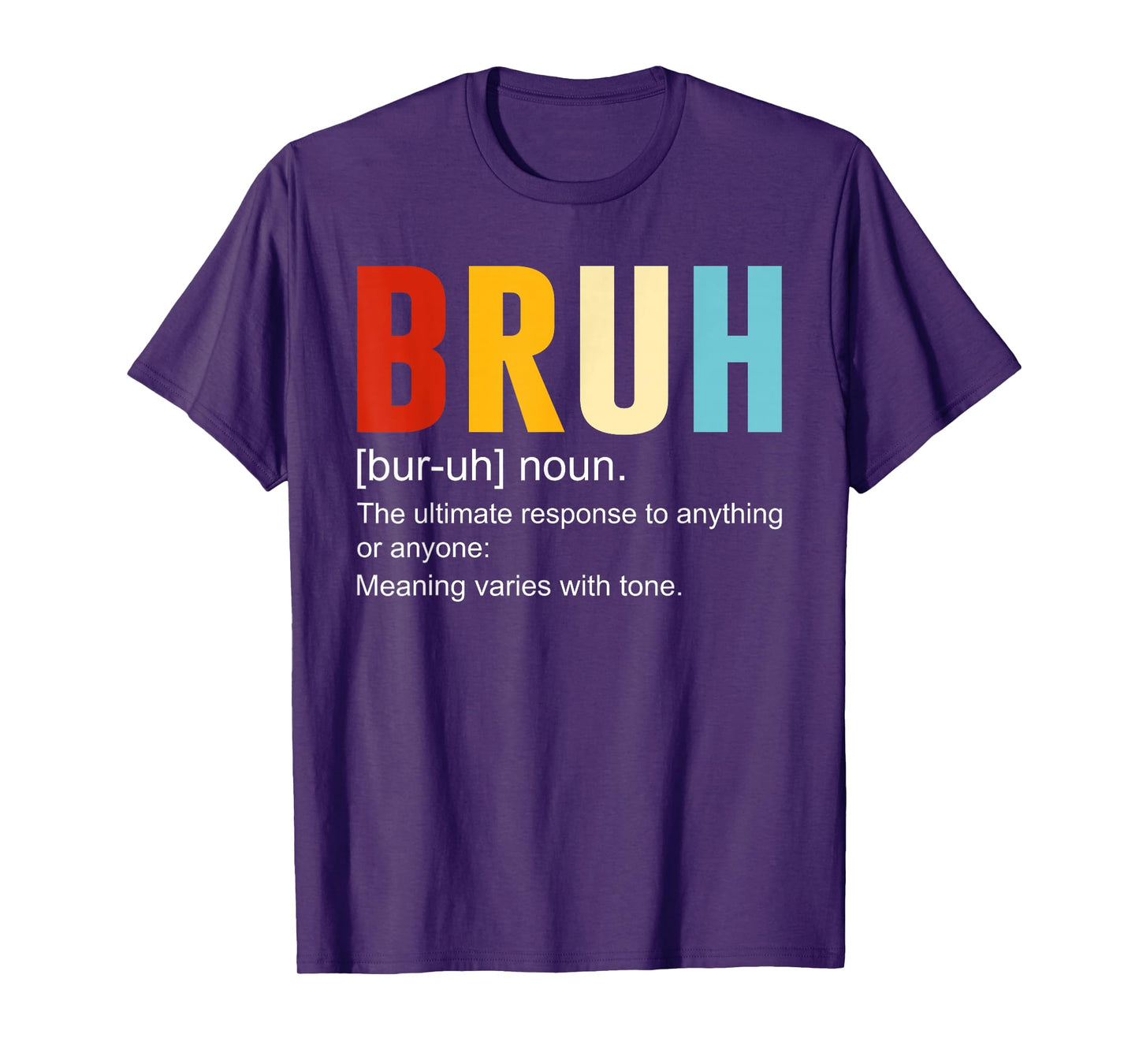 Bruh Definition Bruh Noun, Funny Sarcastic Quotes Trend T-Shirt