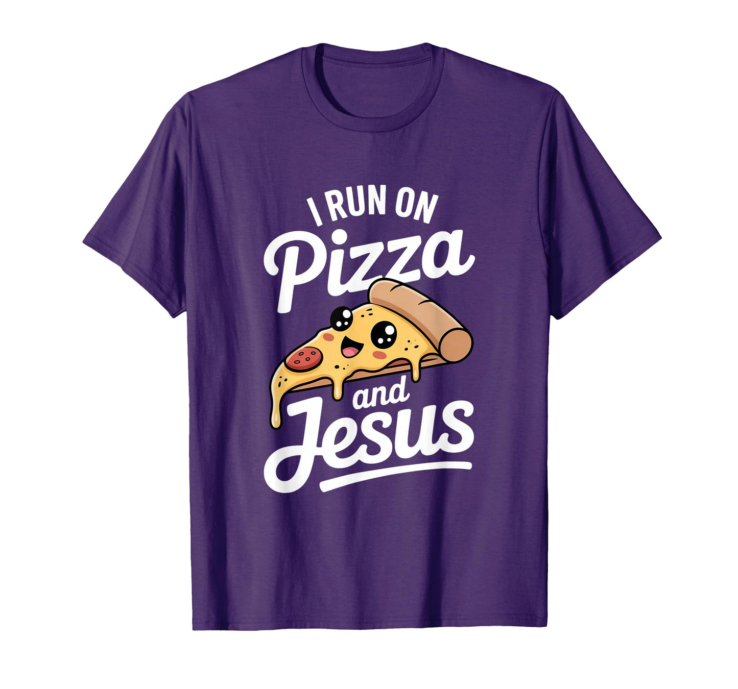 Funny Pizza Lover I Run on Pizza and Jesus T-Shirt