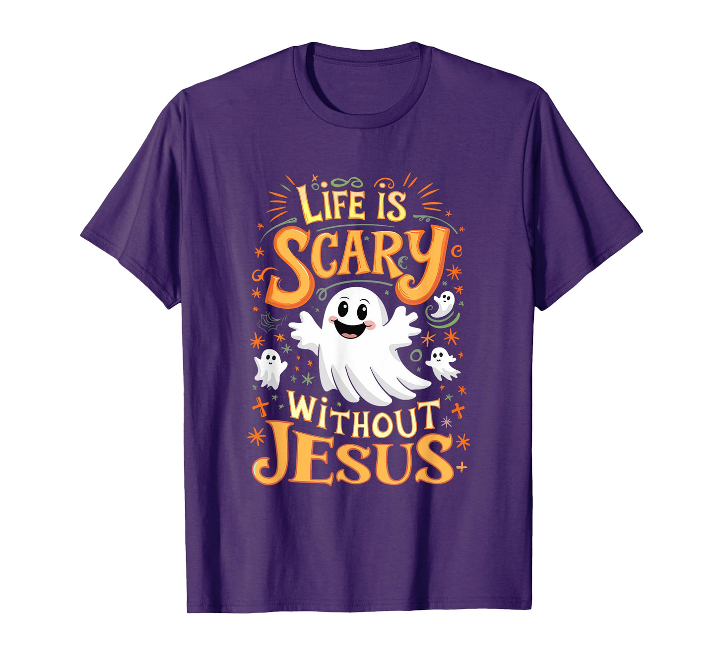 Life Is Scary Without Jesus Christian Halloween Funny T-Shirt