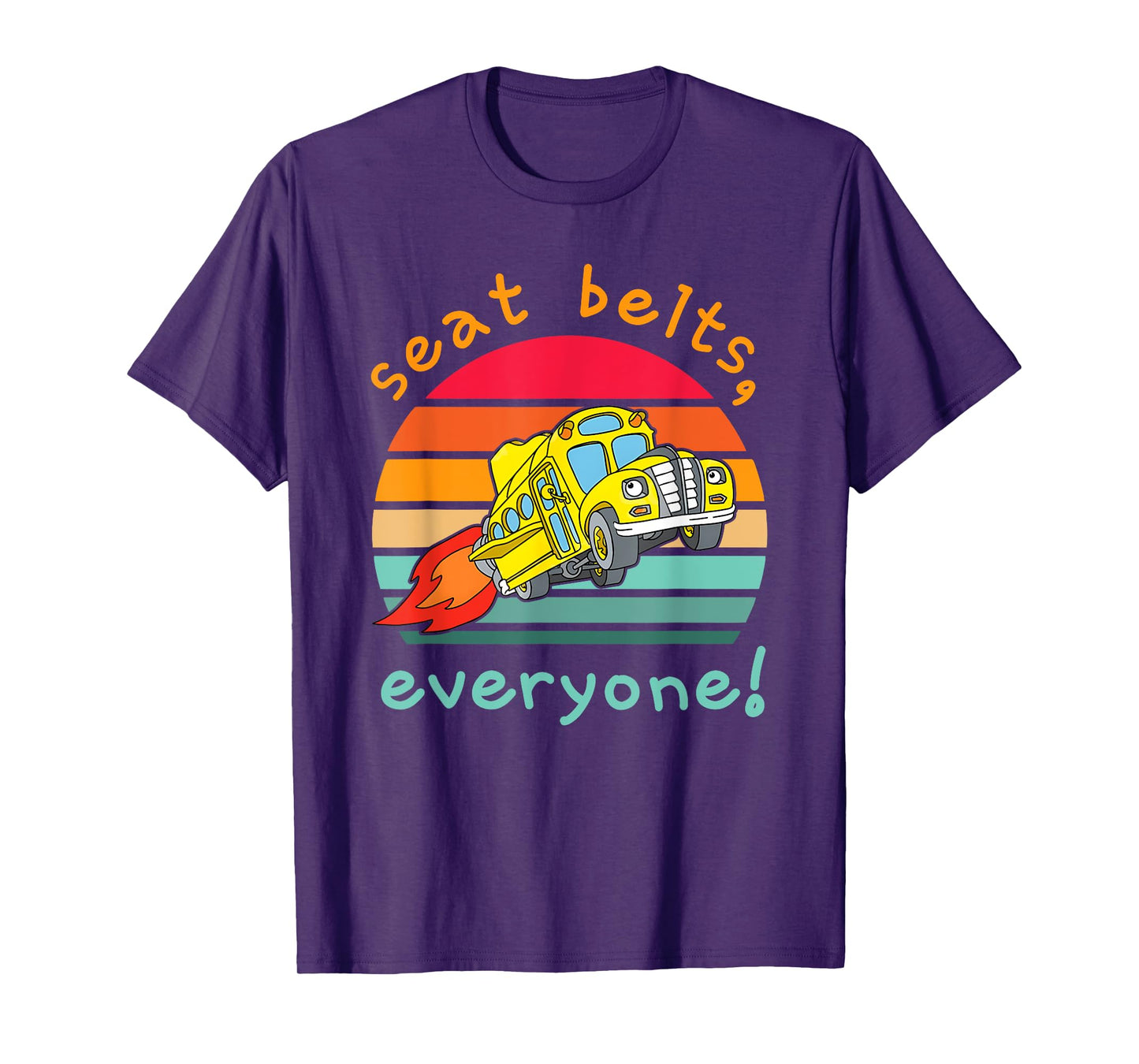 Seat Belts Everyone Funny Design T-Shirt