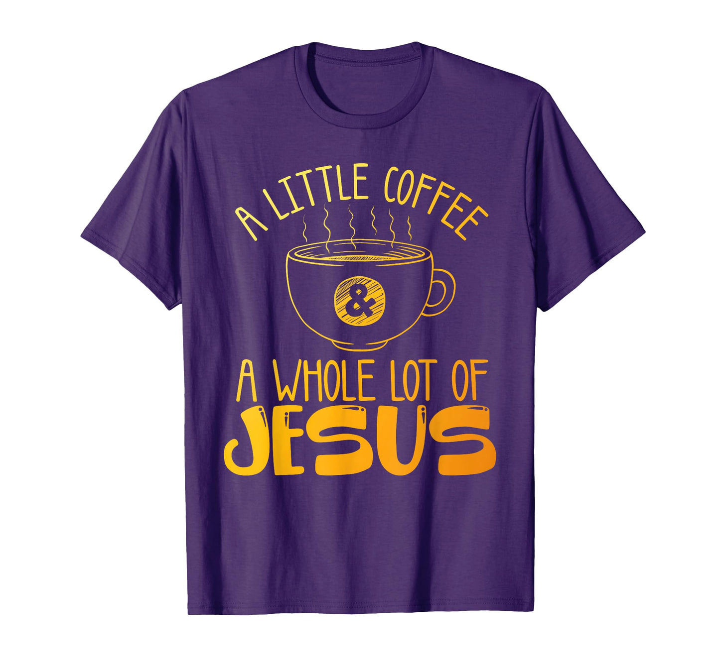 Best Jesus Design For Men Women Christian Coffee Lover T-Shirt