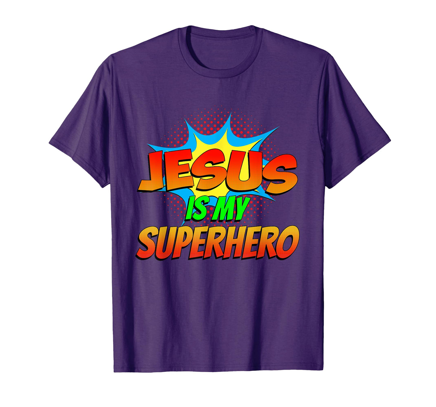 Jesus Is My Superhero Comic Book Christian Religious Easter T-Shirt