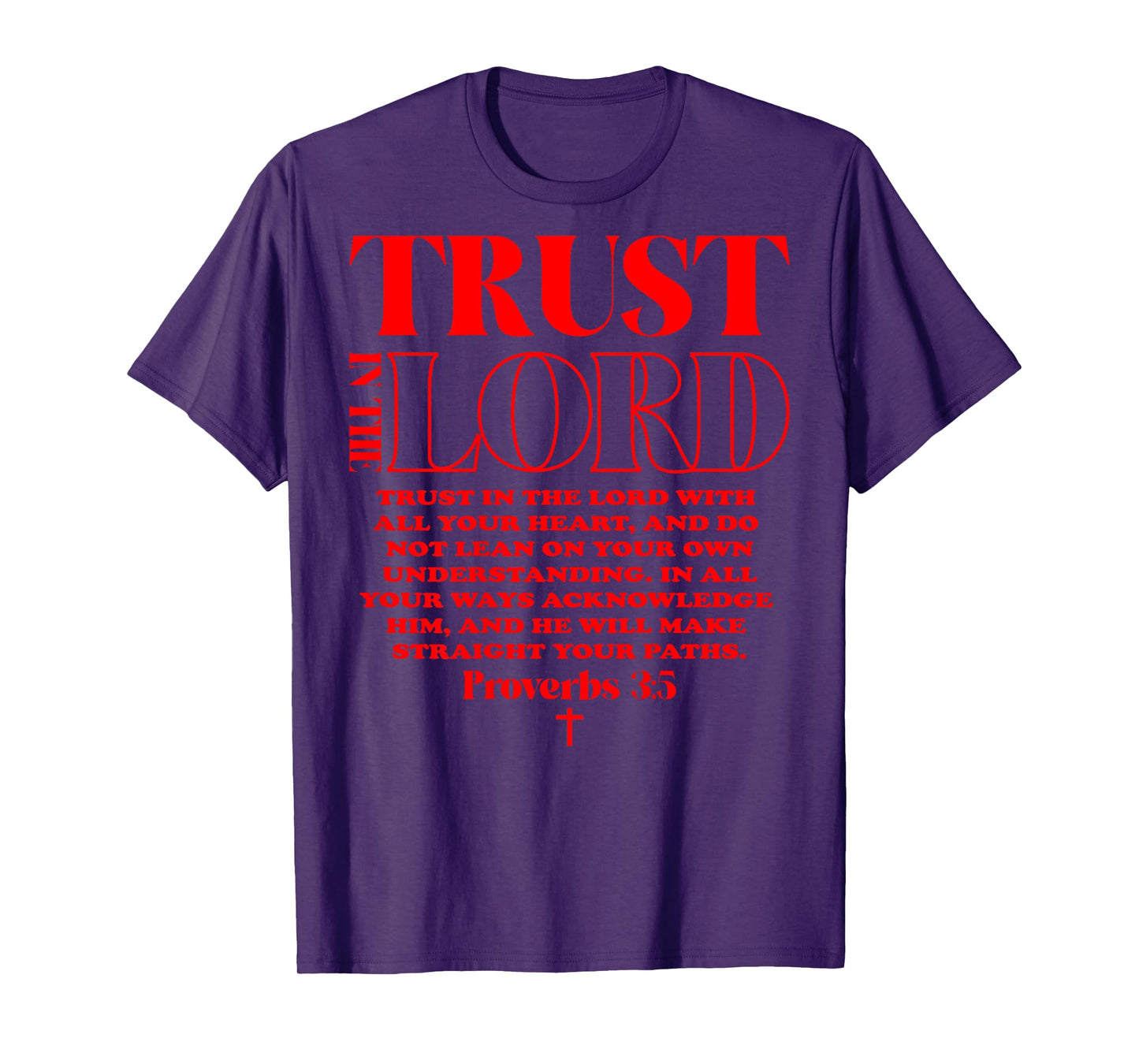 Trust In The Lord - Aesthetic Christian bible verses T-Shirt