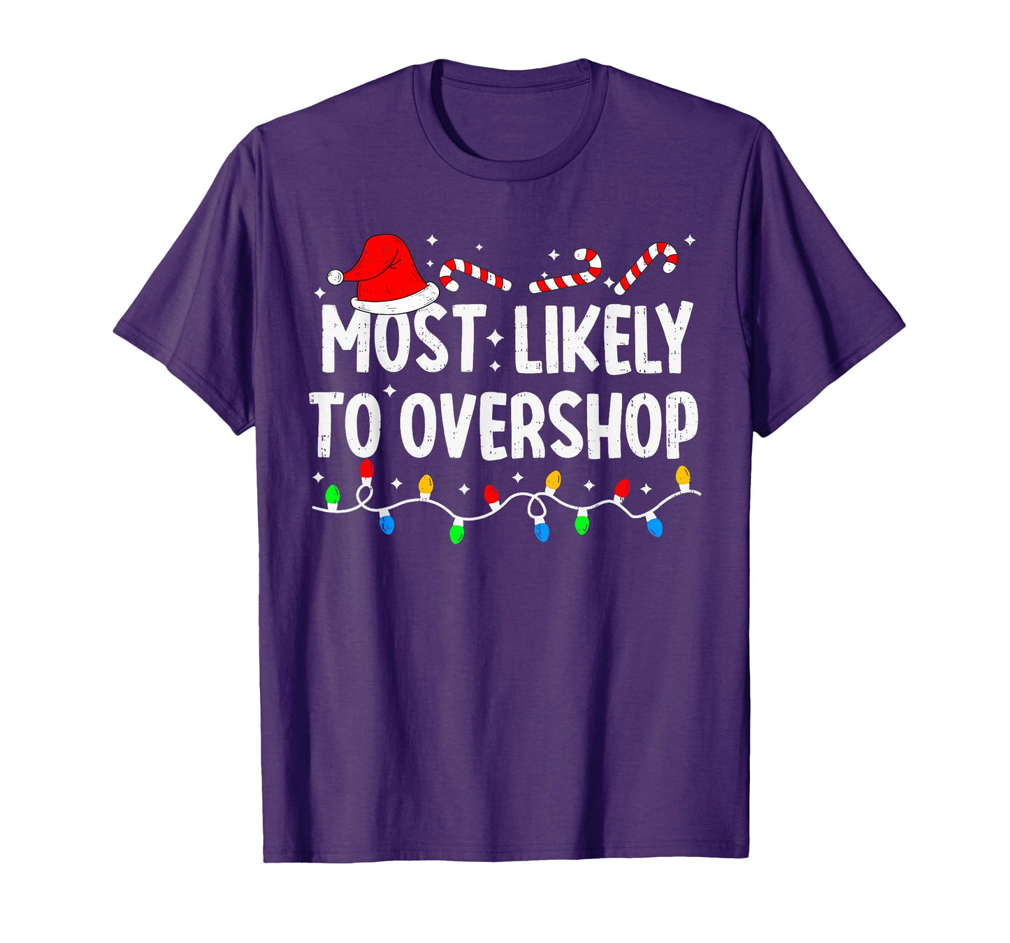 Most Likely to Overshop Shopping Family Matching Christmas T-Shirt