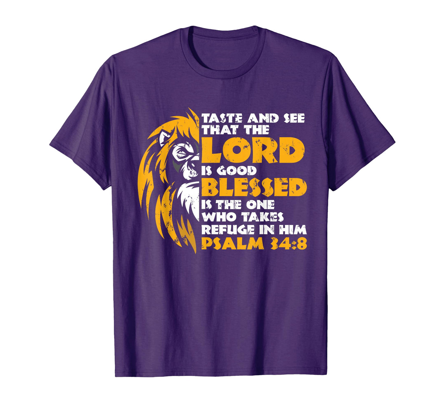 Taste And See That The Lord Is Good Gift for Christian T-Shirt