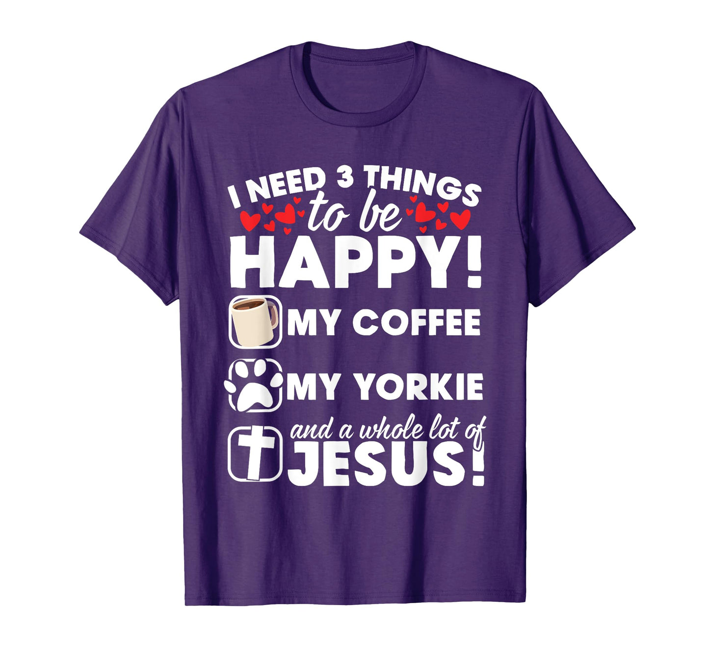 Jesus Coffee Yorkie Funny Christian Gift For Men Women T-Shirt