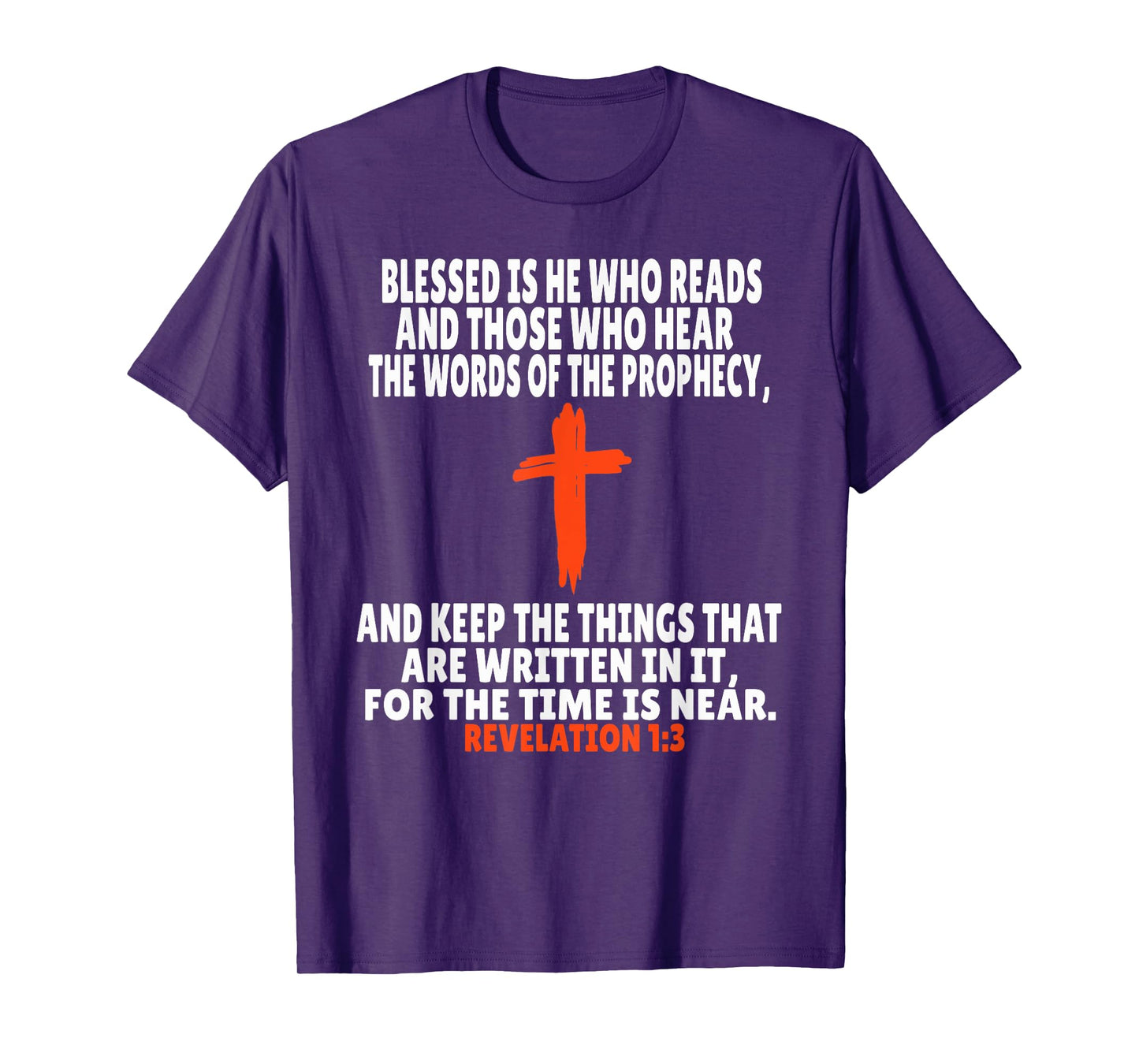 Revelation 1:3 Bible Verses Scripture T-Shirt