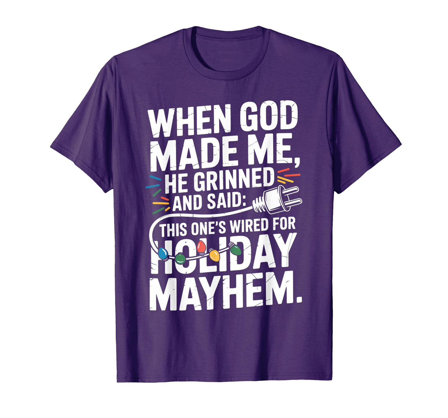 Holiday Mayhem Funny Faith Christmas Lights T-Shirt