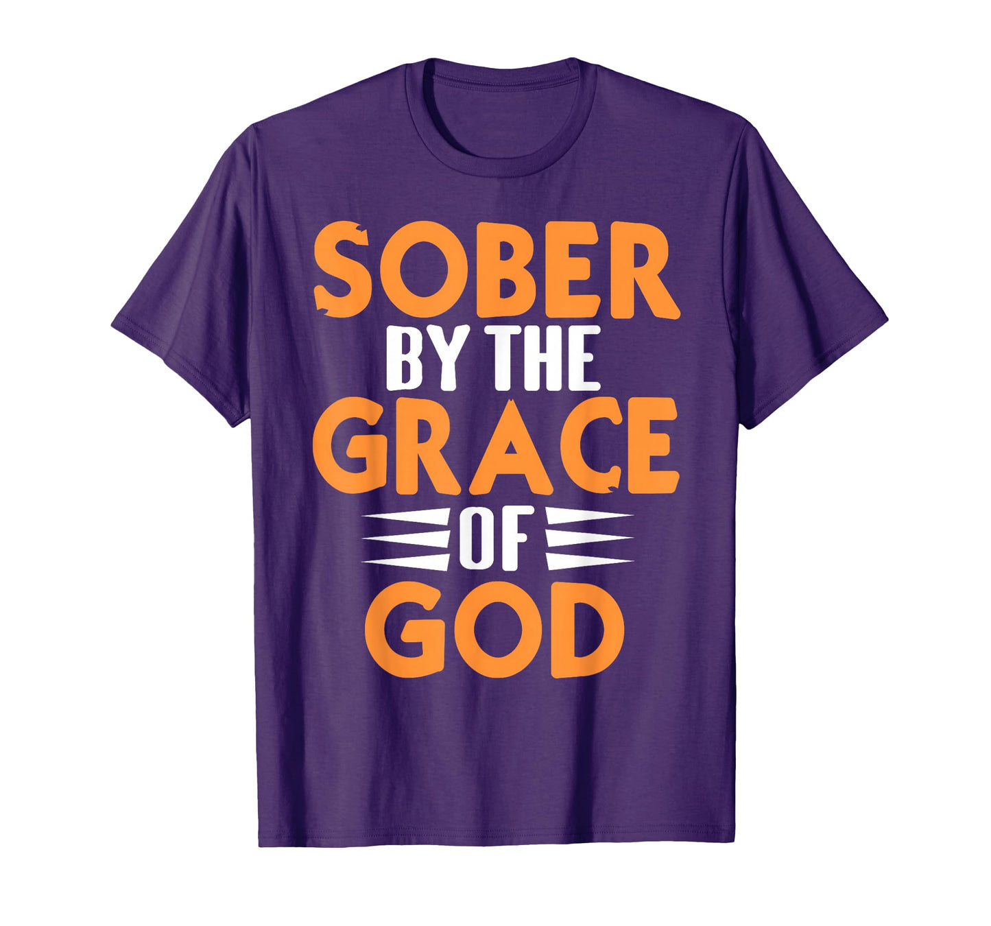 Sober by The Grace of God Christian Recovery Quote T-Shirt