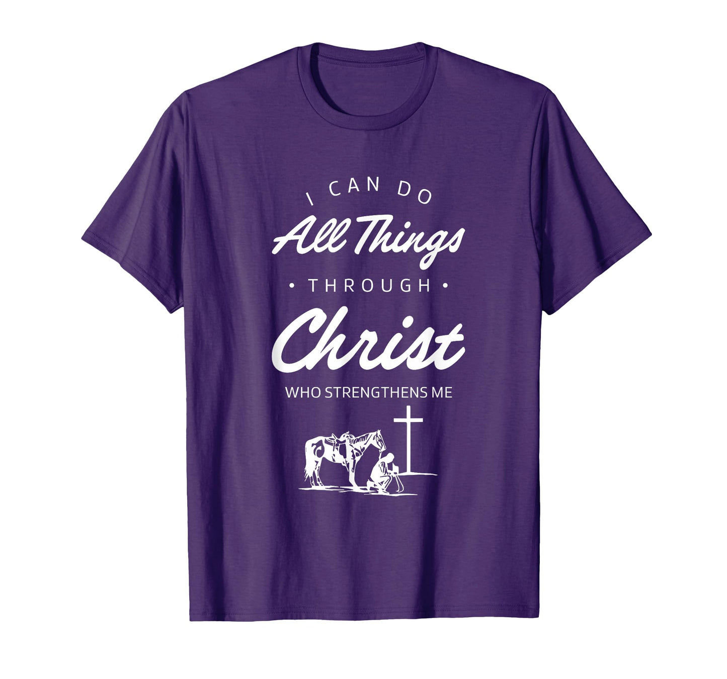 I Can Do All Things Through Christ Bible Verse Shirt T-Shirt