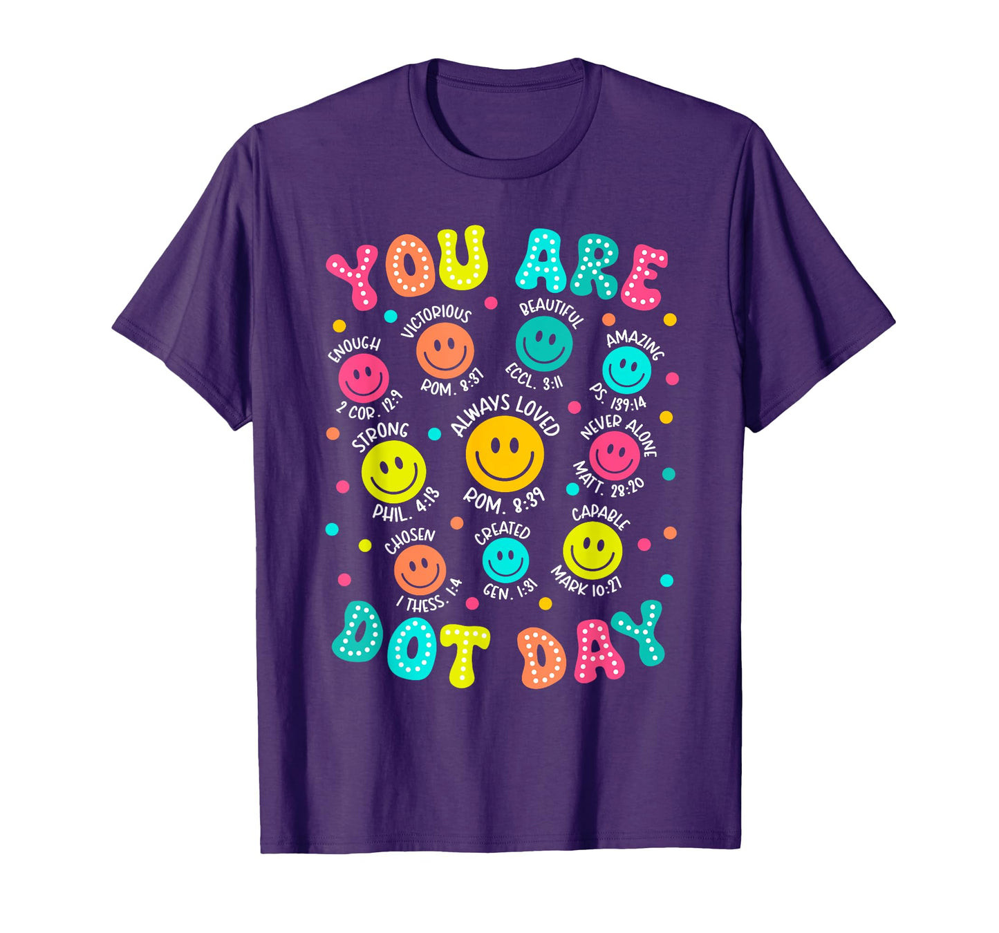 You are Enough Christian Bible Dot Day Colorful Polka Dot T-Shirt
