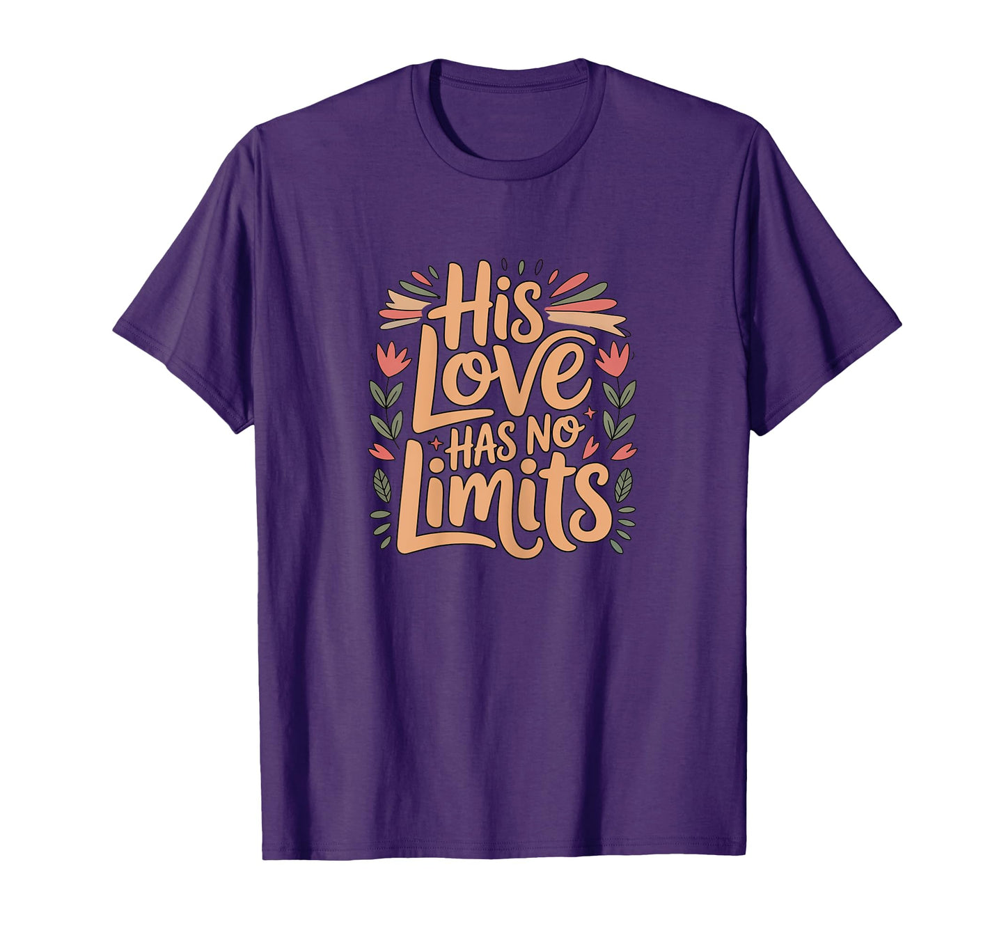 His Love Has No Limits Boho Floral Faith Christian T-Shirt