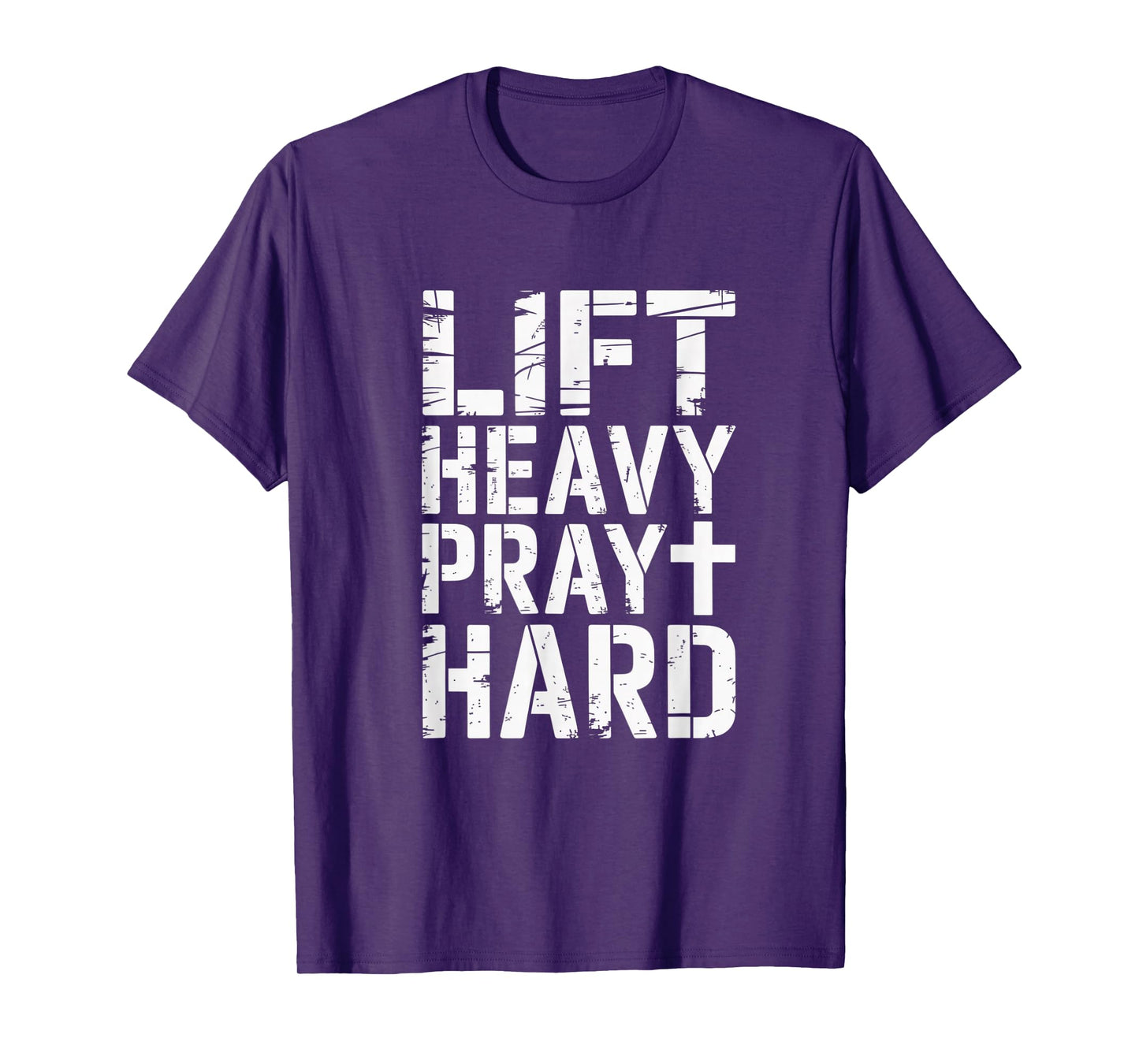 ft Heavy Pray Hard Christian Faith and Fitness Design T-Shirt
