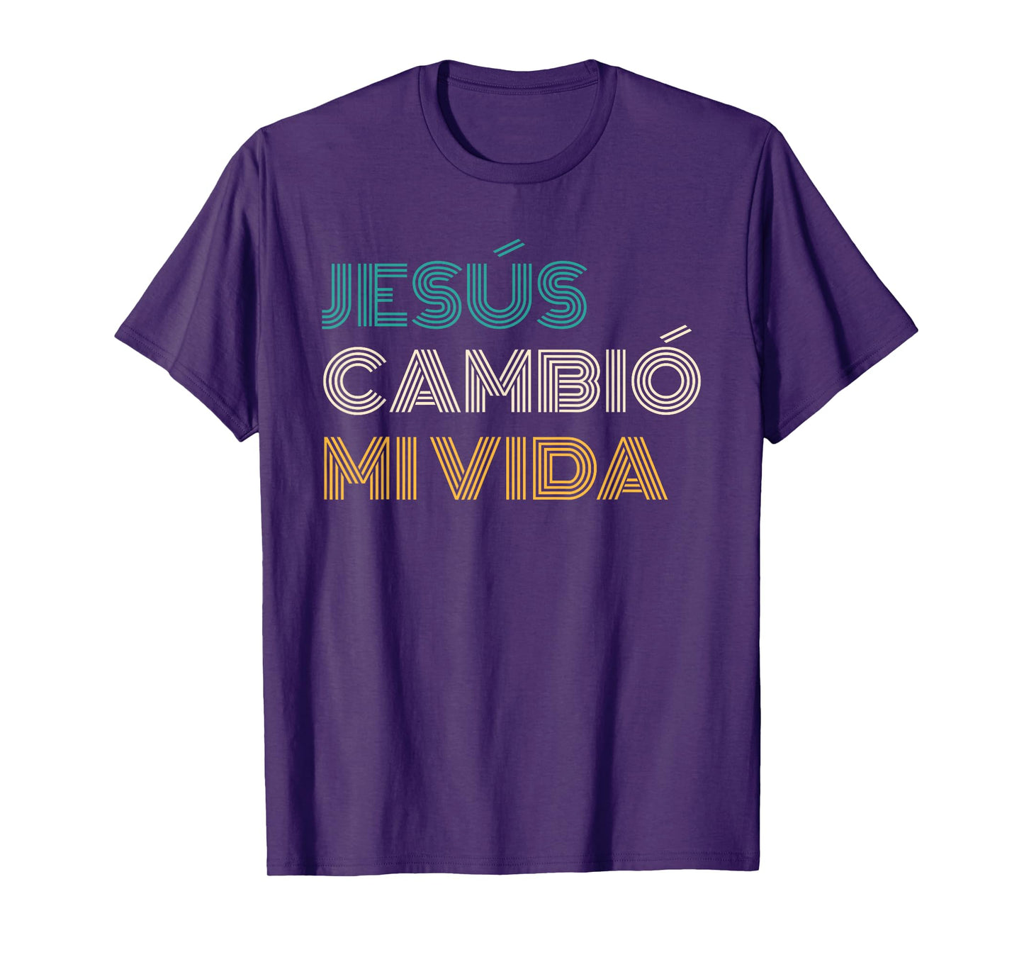 Jesús Cambió Mi Vida Christian Spanish T-Shirt