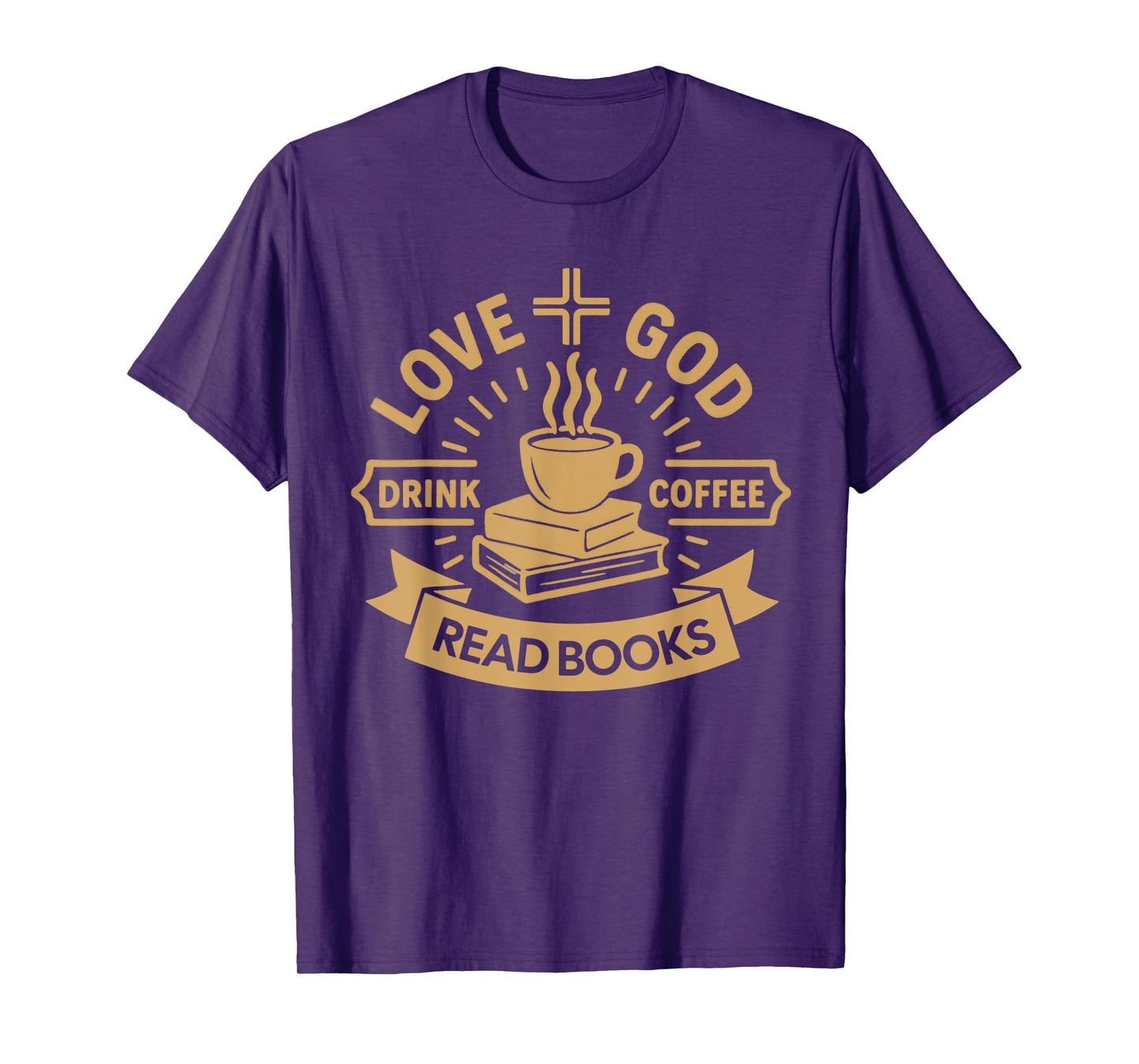 Men Women Love God Drink Coffee Read Books Lovers Christian T-Shirt