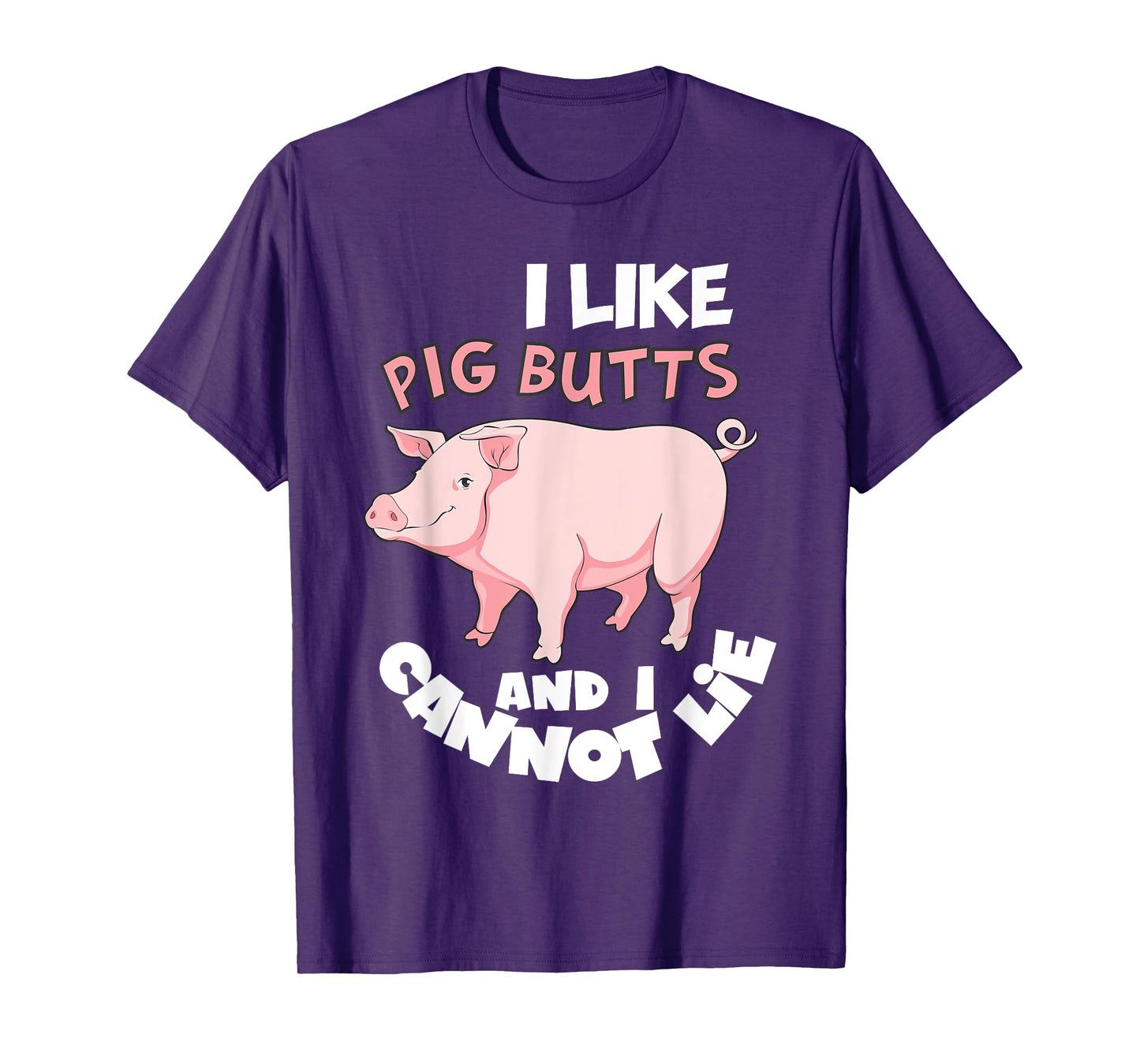 I Like Pig Butts and I Cannot Lie Shirt BBQ Grilling Pork T-Shirt