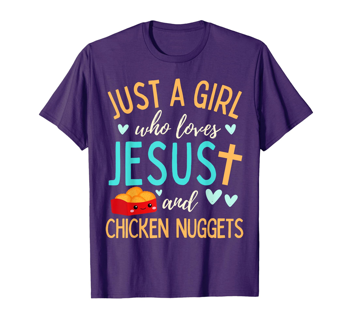 Just A Girl Who Loves Jesus and Nuggets Christian Funny T-Shirt