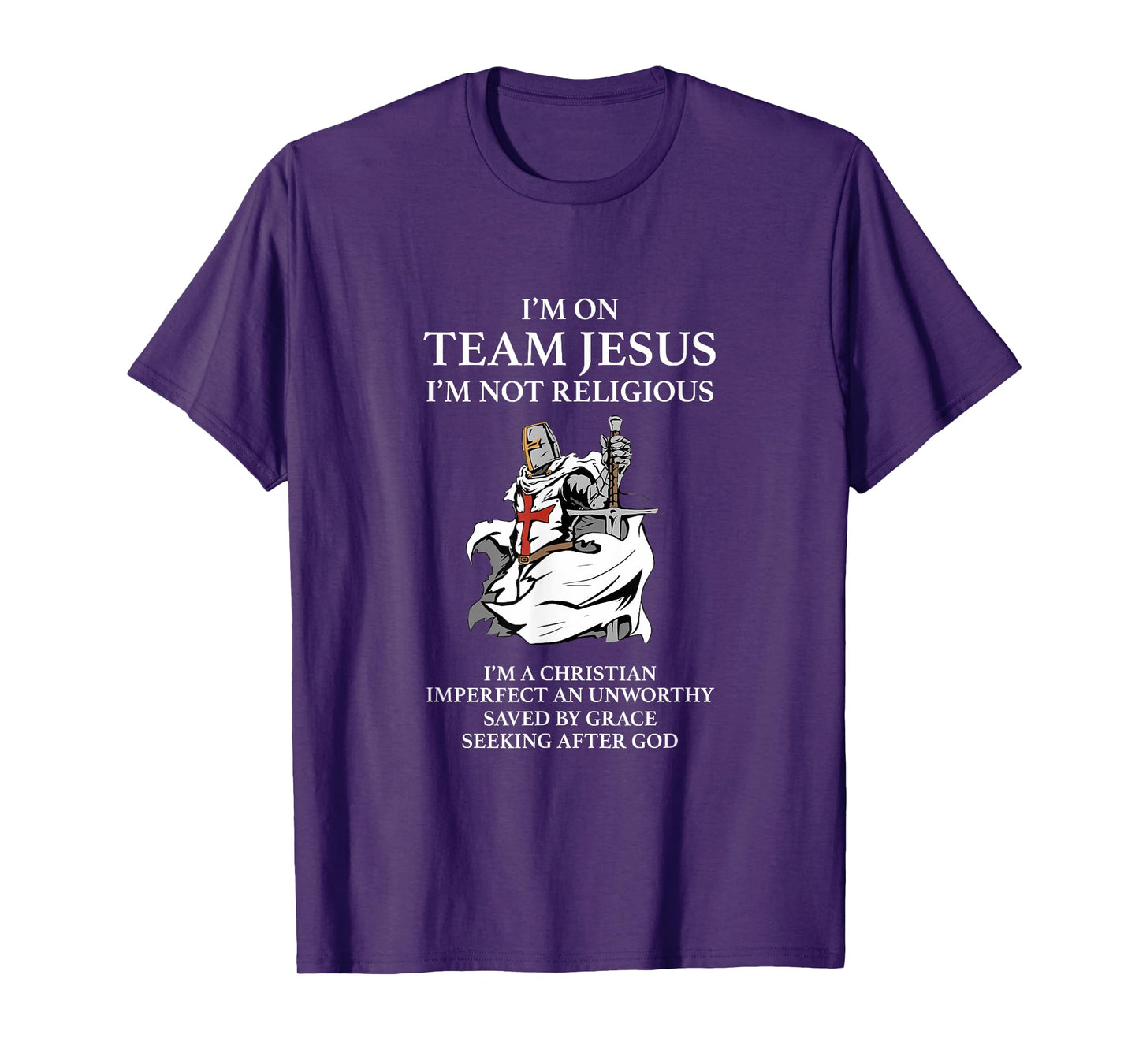 Christian Gospel and Bible Phrase for our Lord Jesus T-Shirt