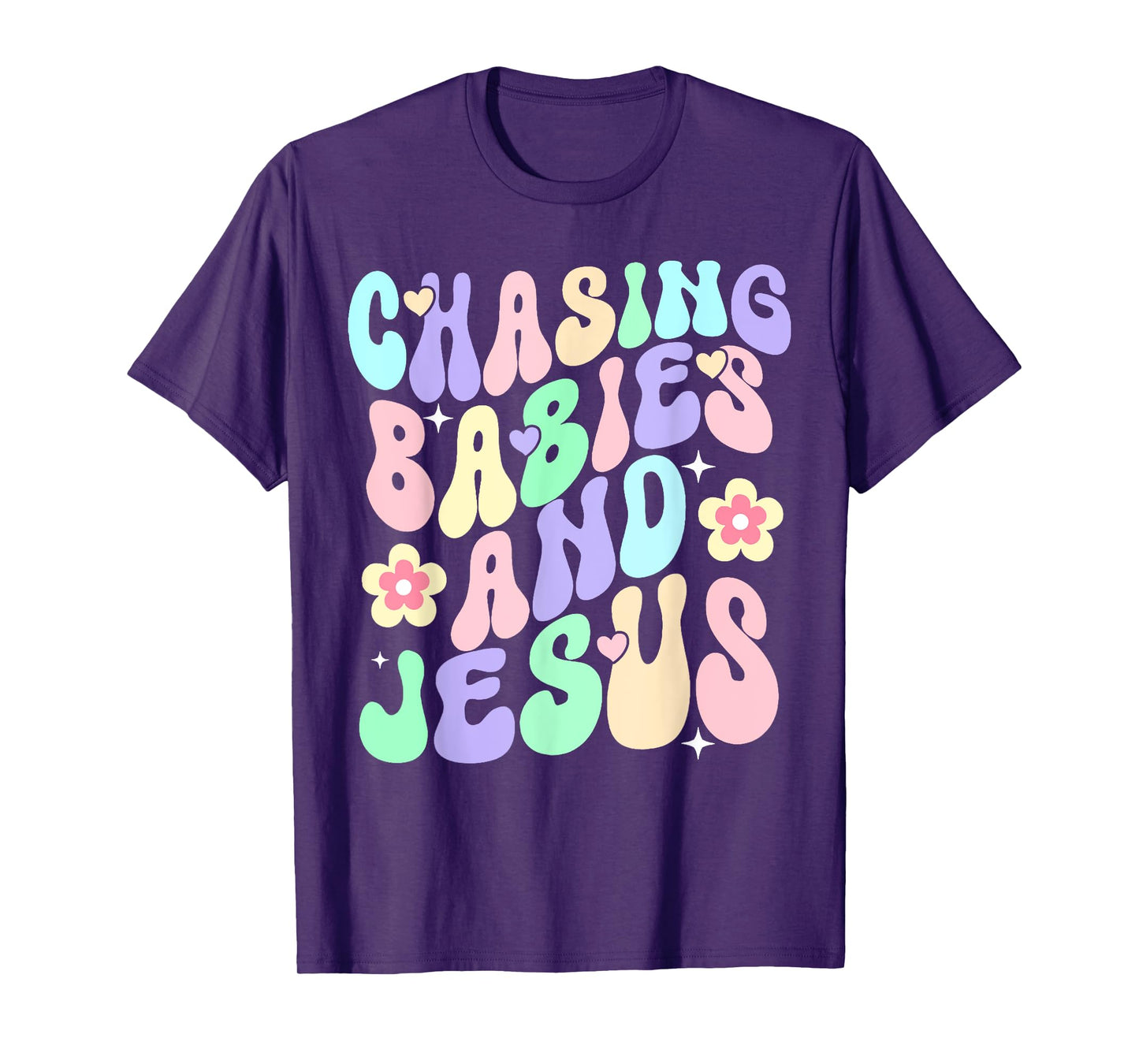 Mom Chasing Babies And Jesus Religious Christian Women T-Shirt