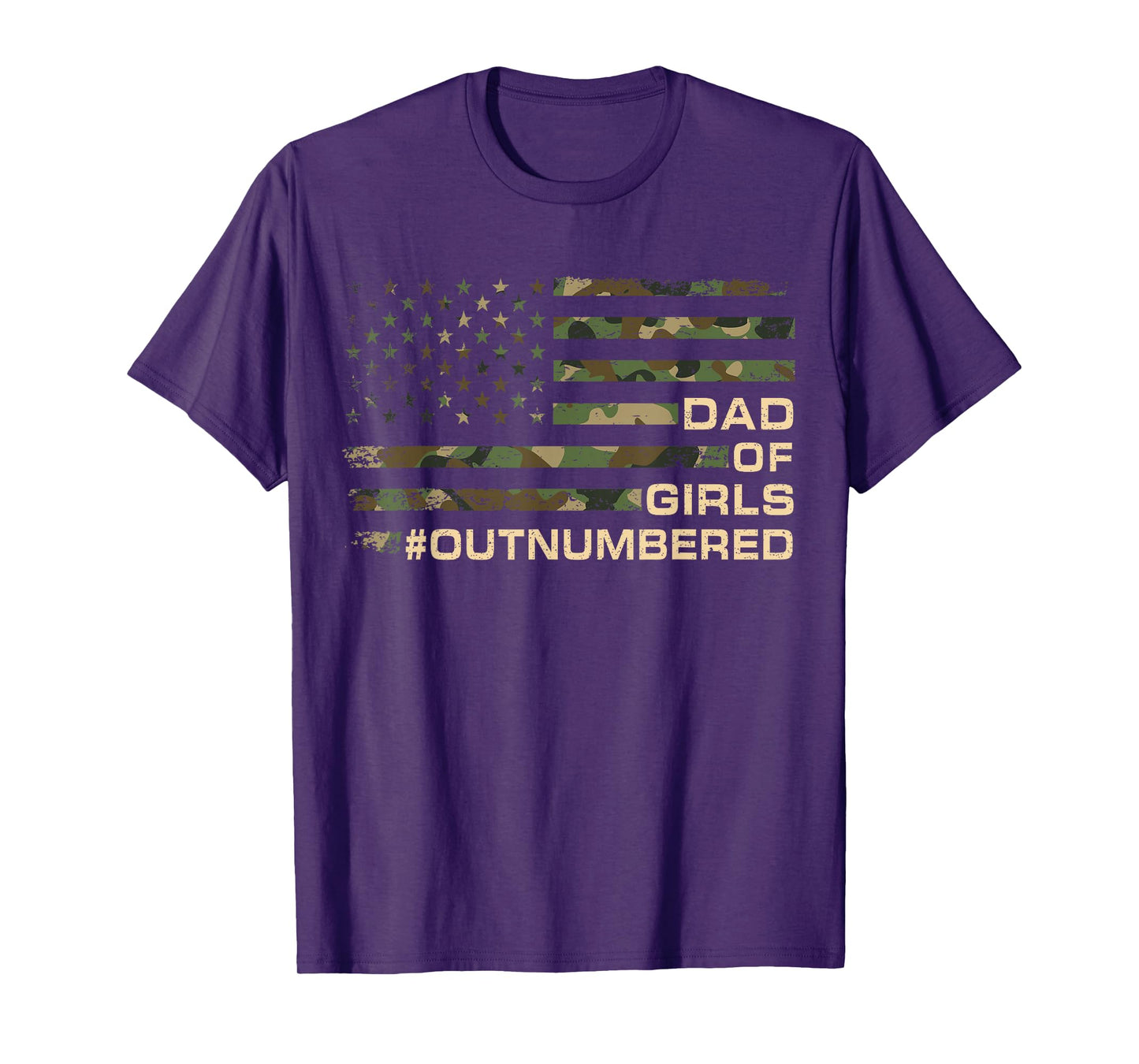 Dad Of Girls Outnumbered Fathers Day Dad Of Daughters Men T-Shirt