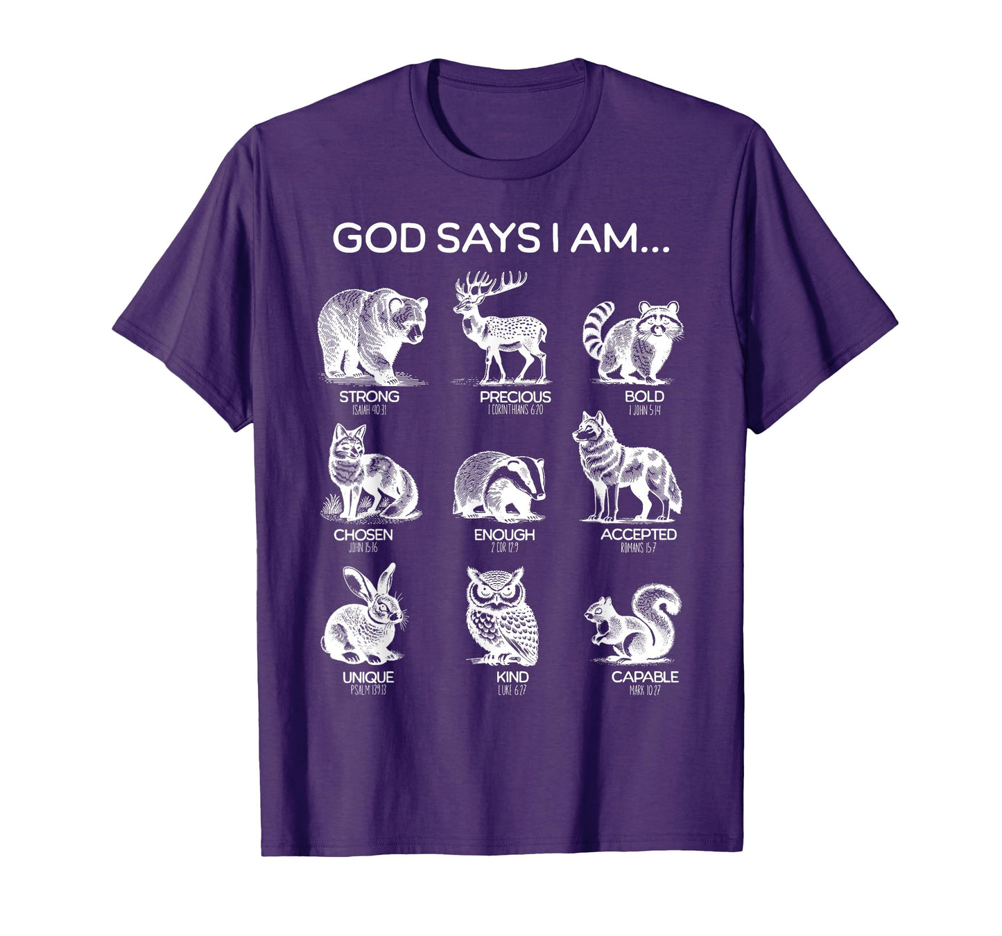 God Says I am Forest Animals Bible Verse Christian Hiking T-Shirt