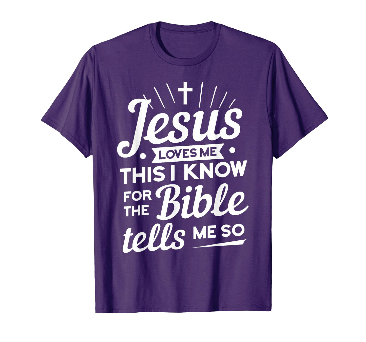 Funny Christian Yes Jesus Loves Me T-Shirt