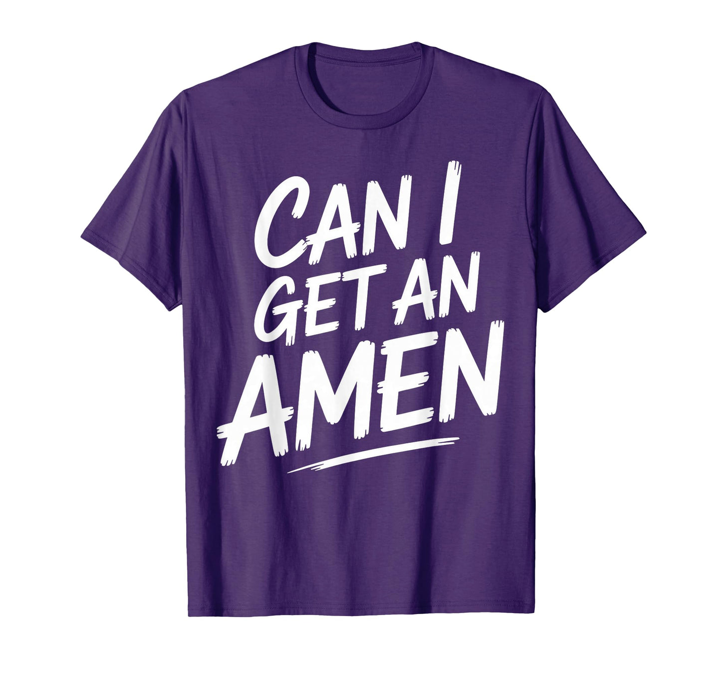 Funny Pastor Quote Sermon Saying Can I Get an Amen T-Shirt