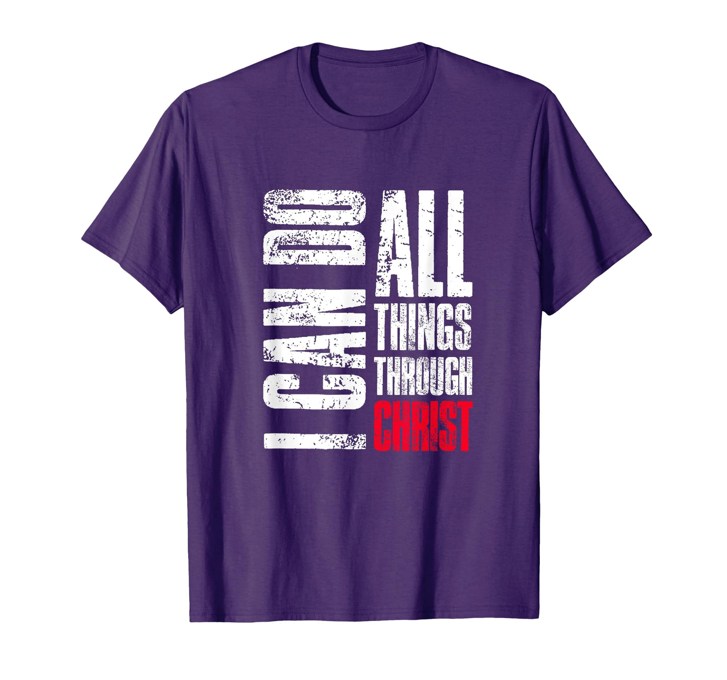 I Can Do All Things Through Christ, Christian Gift, Faith T-Shirt