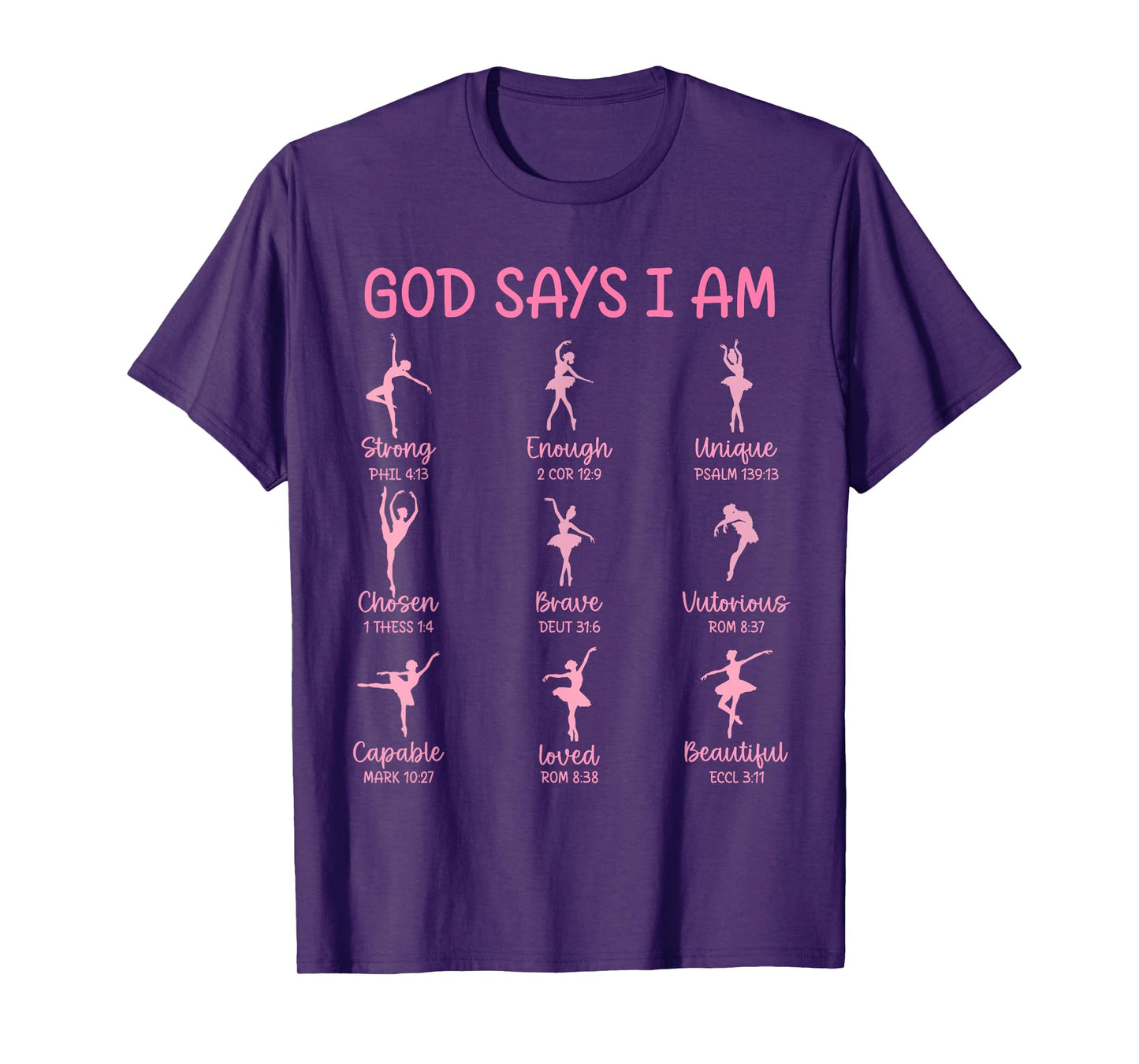 Christian God Says I Am Religious Gift For Ballet Dancer T-Shirt