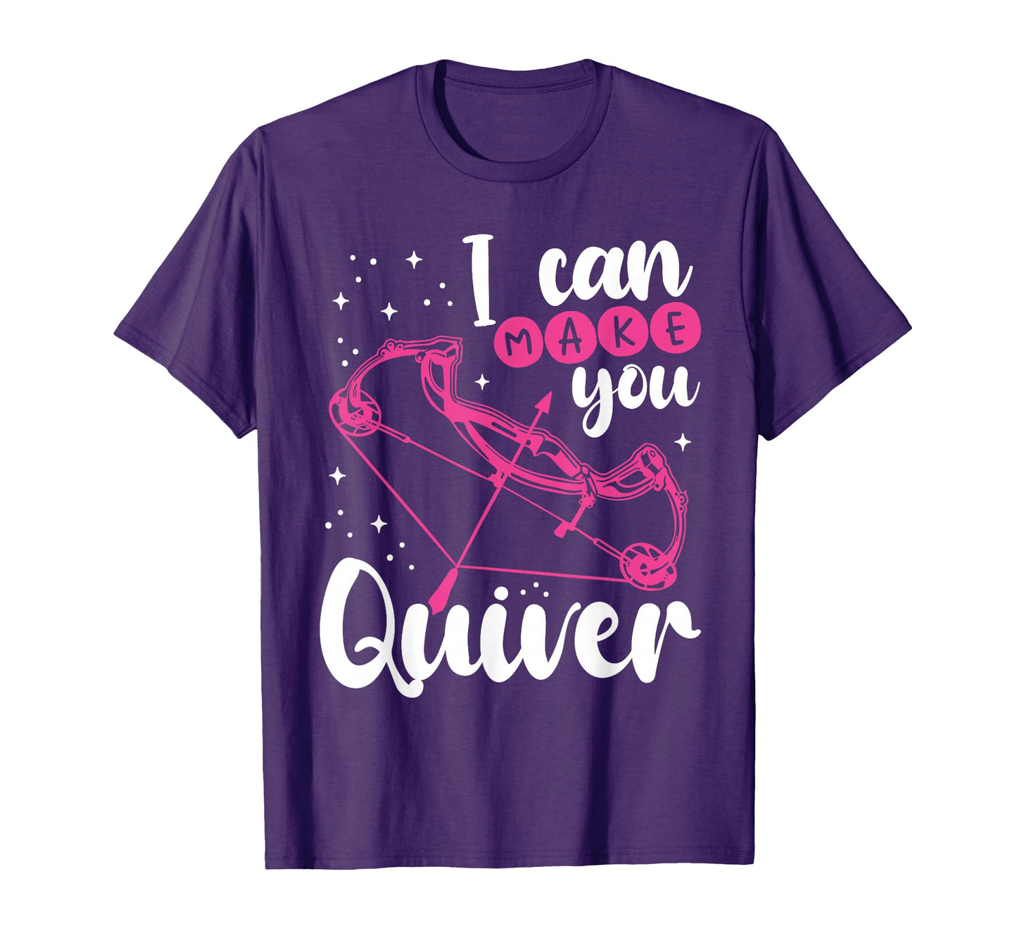 Funny Archery Gift I Can Make You Quiver - Compound Bow Hunt T-Shirt