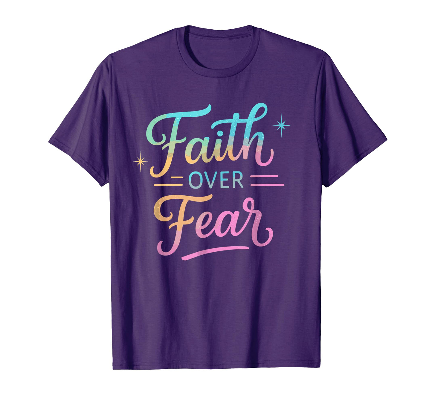 Faith Over Fear Inspirational Christian Quote T-Shirt
