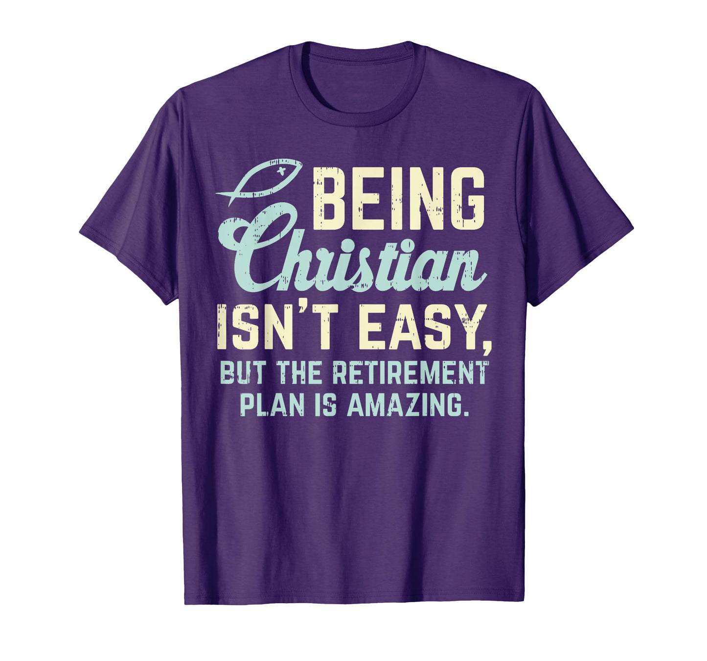 Christian Retirement Plan God Jesus Faith Religious Gift T-Shirt
