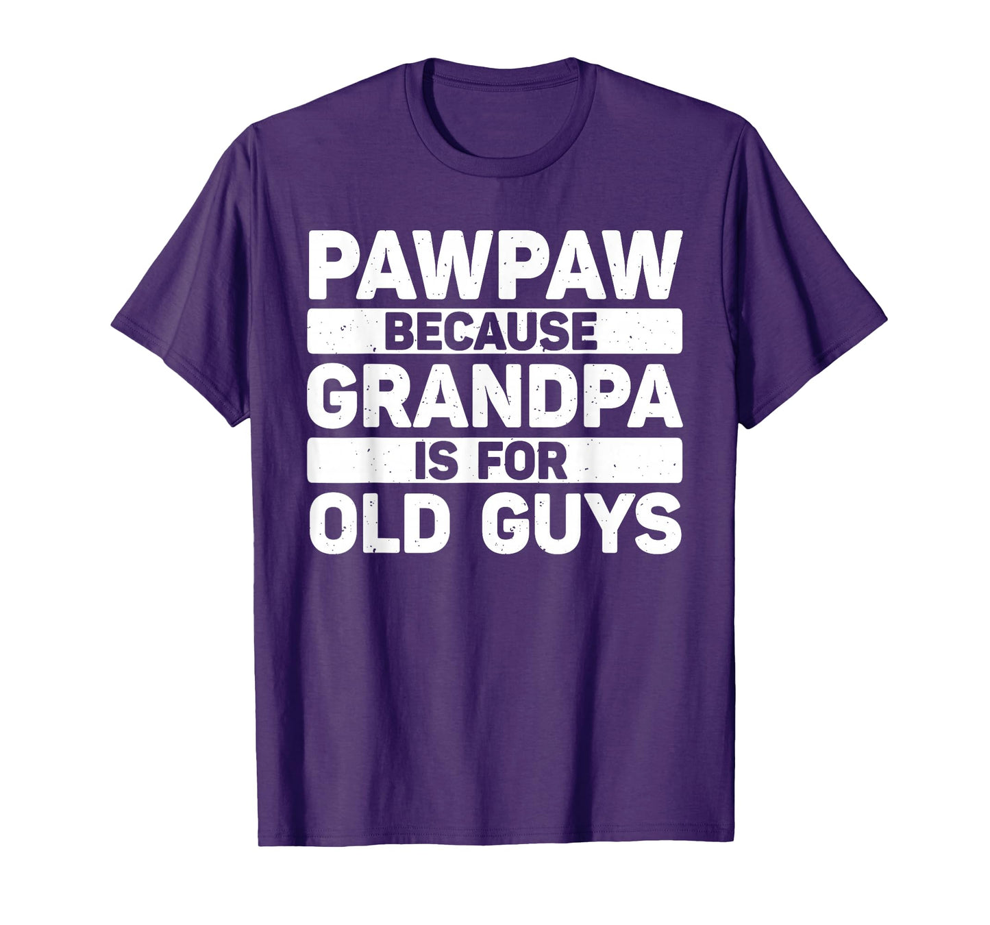 Pawpaw Design For Grandpa From Grandkids Father's Day Pawpaw T-Shirt