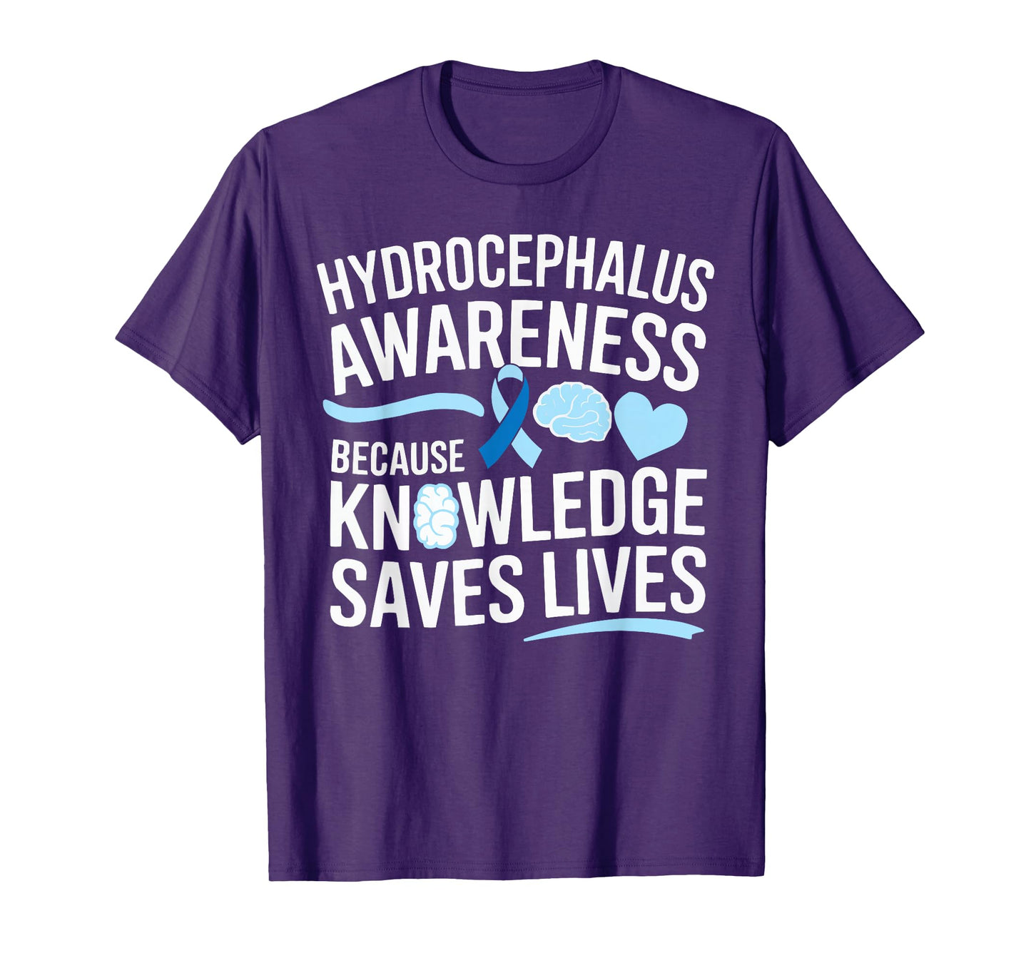 Hydrocephalus Awareness Month Hydrocephalus Disease T-Shirt