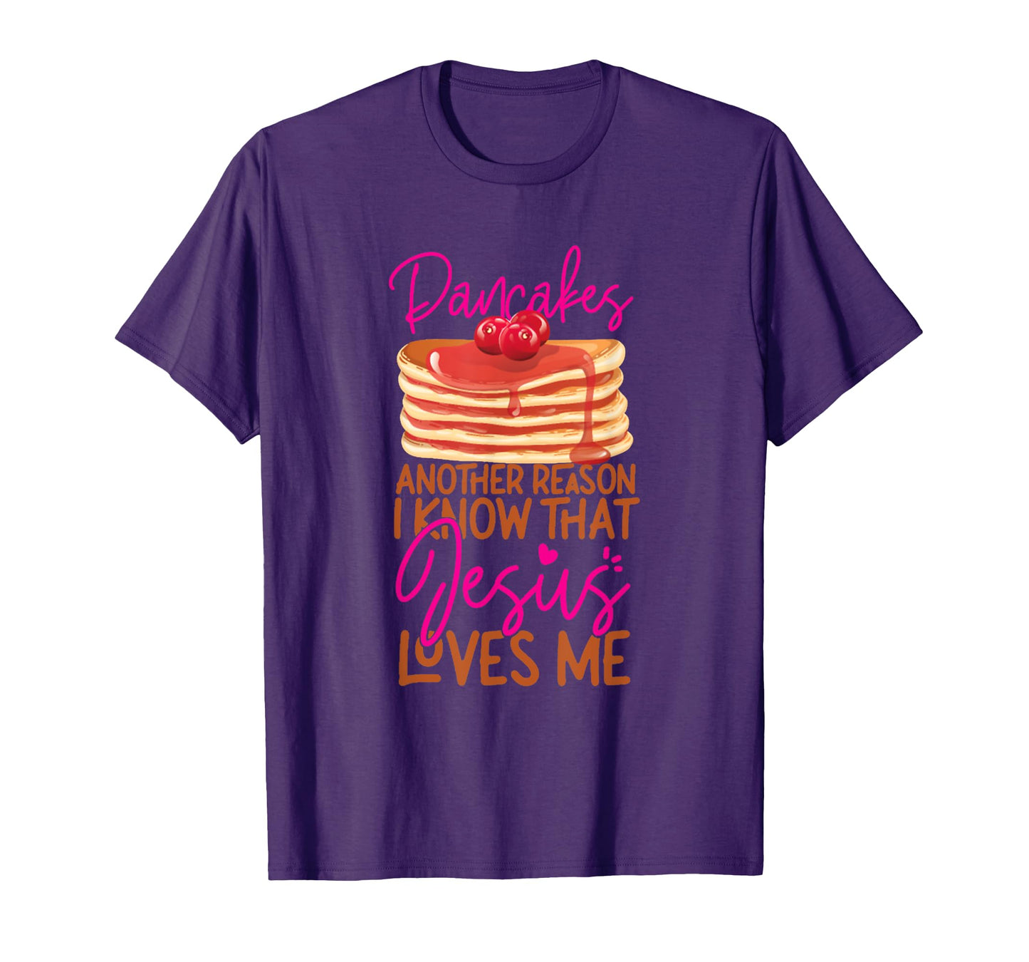 Pancake Lover Jesus Faith Christian Funny Lover T-Shirt