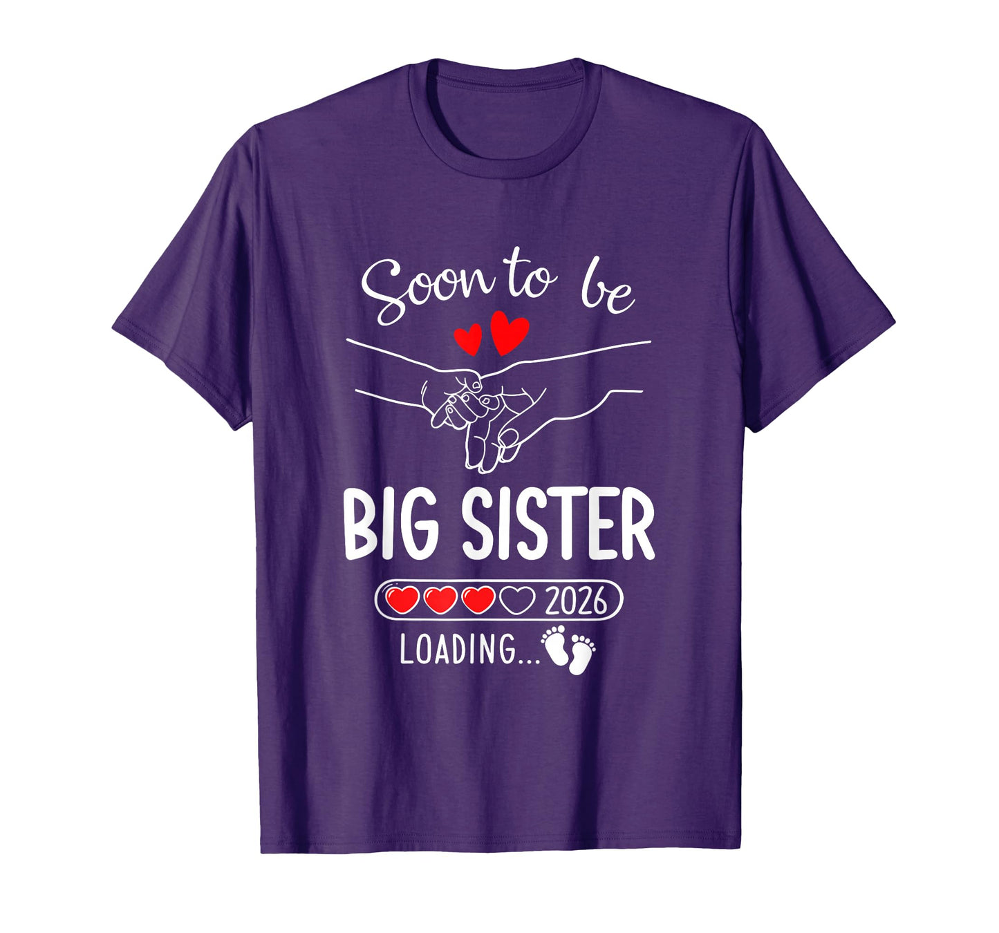 Soon To Be Big Sister 2026 Loading Pregnancy Announcement T-Shirt