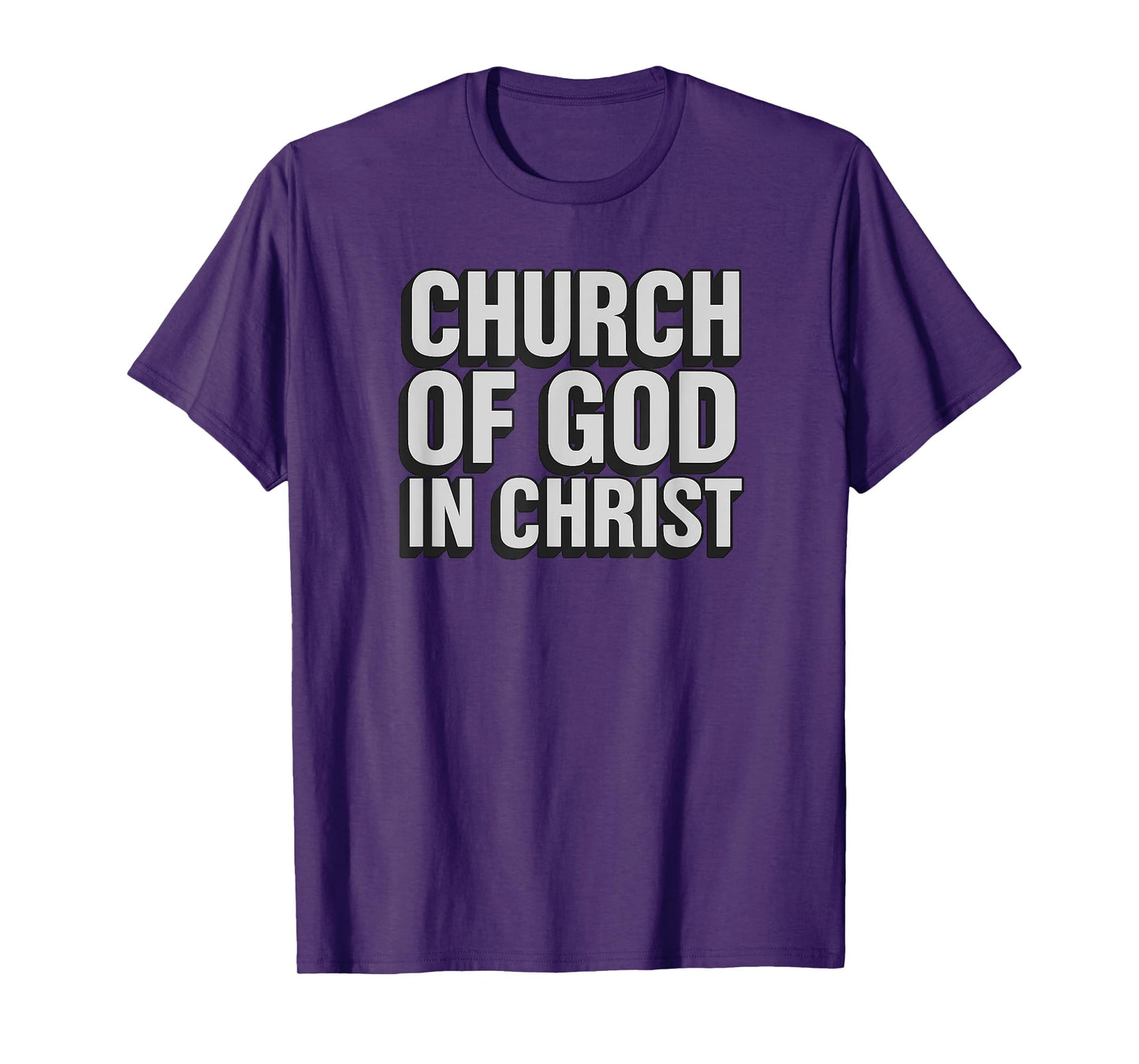 Church of God in Christ Bold Inspirational Christian Faith T-Shirt