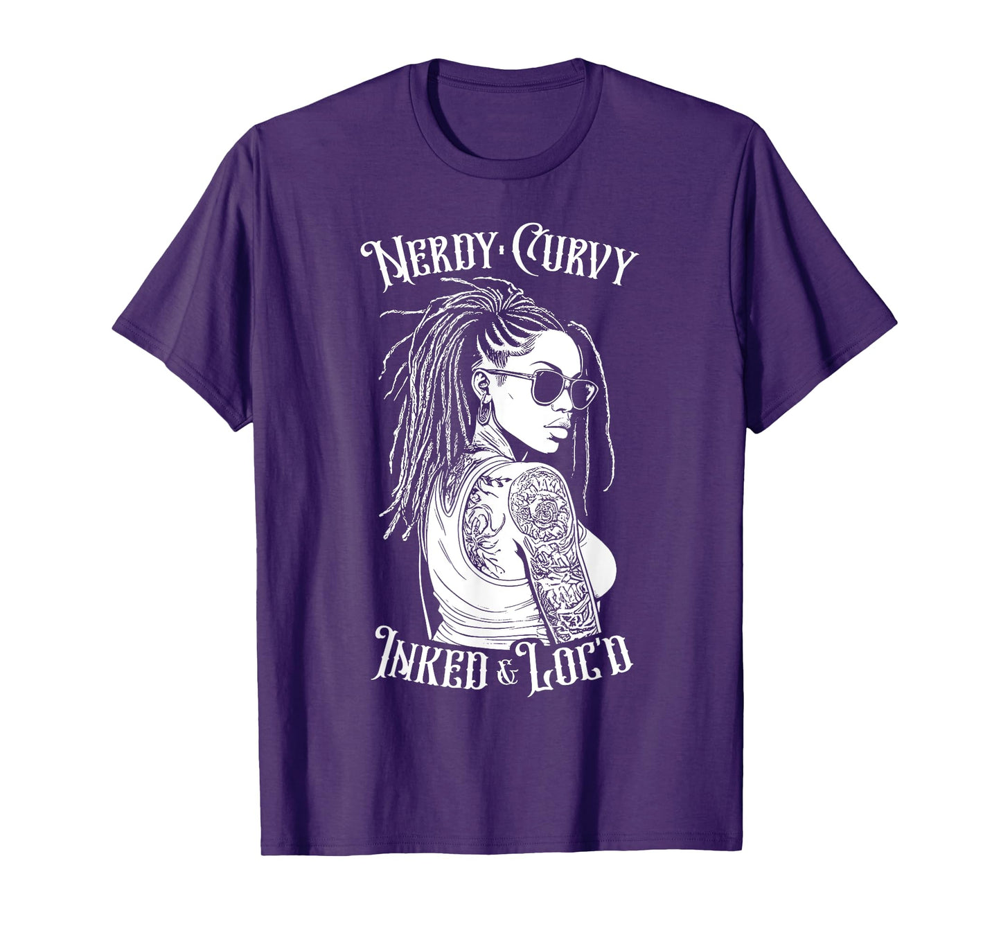 Black Girl Nerdy Curvy Inked And Loc’d Tattoo Woman T-Shirt