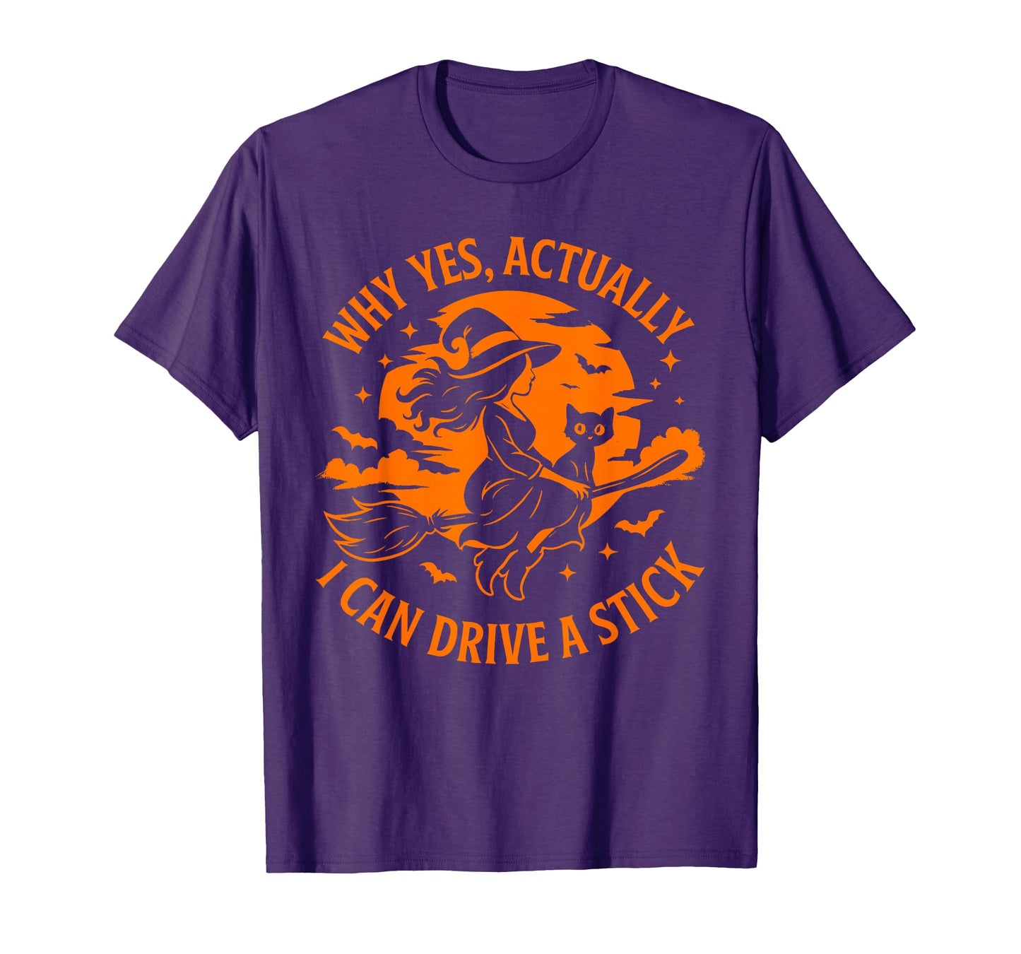 Why Yes Actually I Can Drive A Stick Funny Halloween Witch T-Shirt