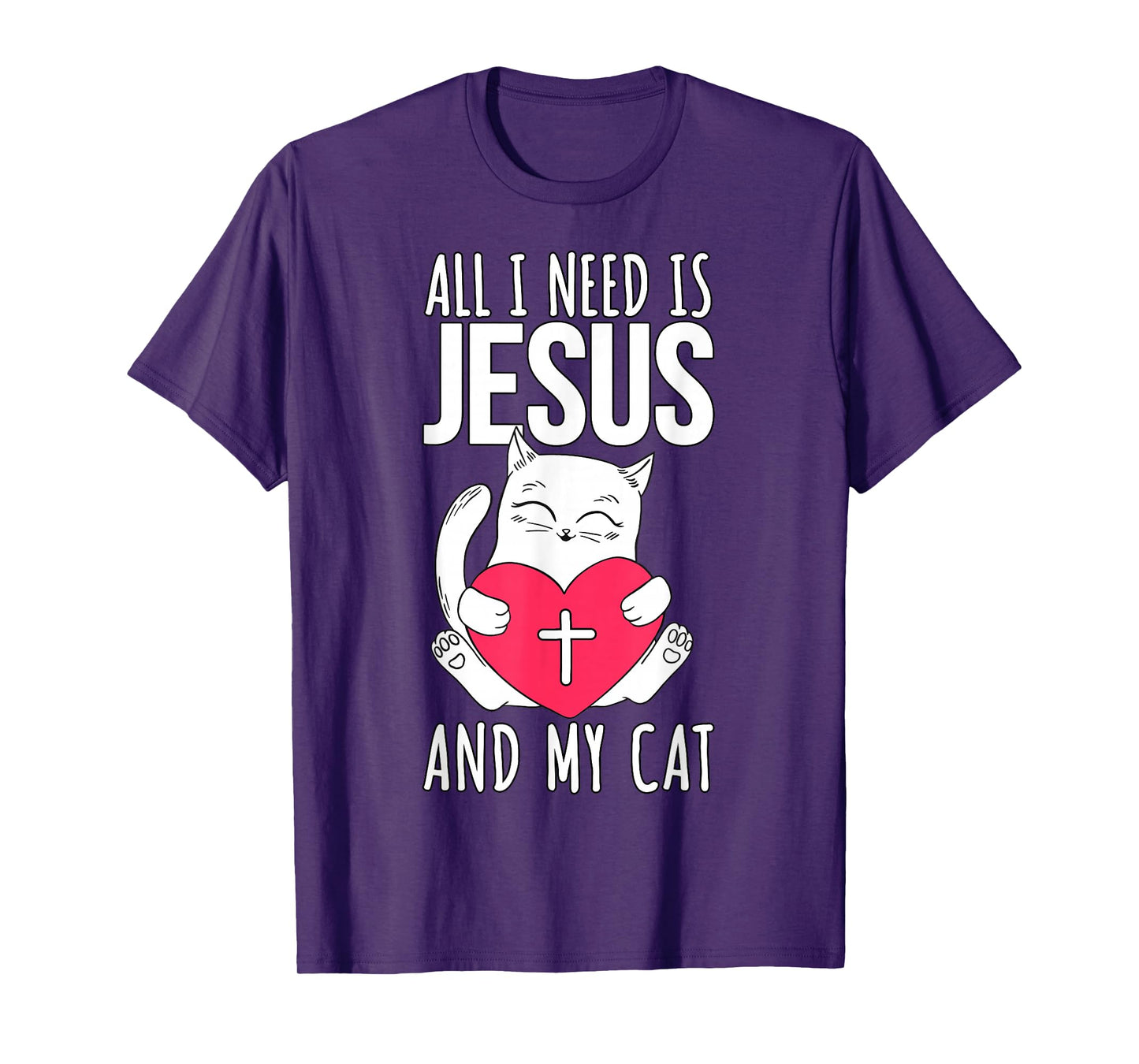 Jesus And My Cat - Christian T-Shirt